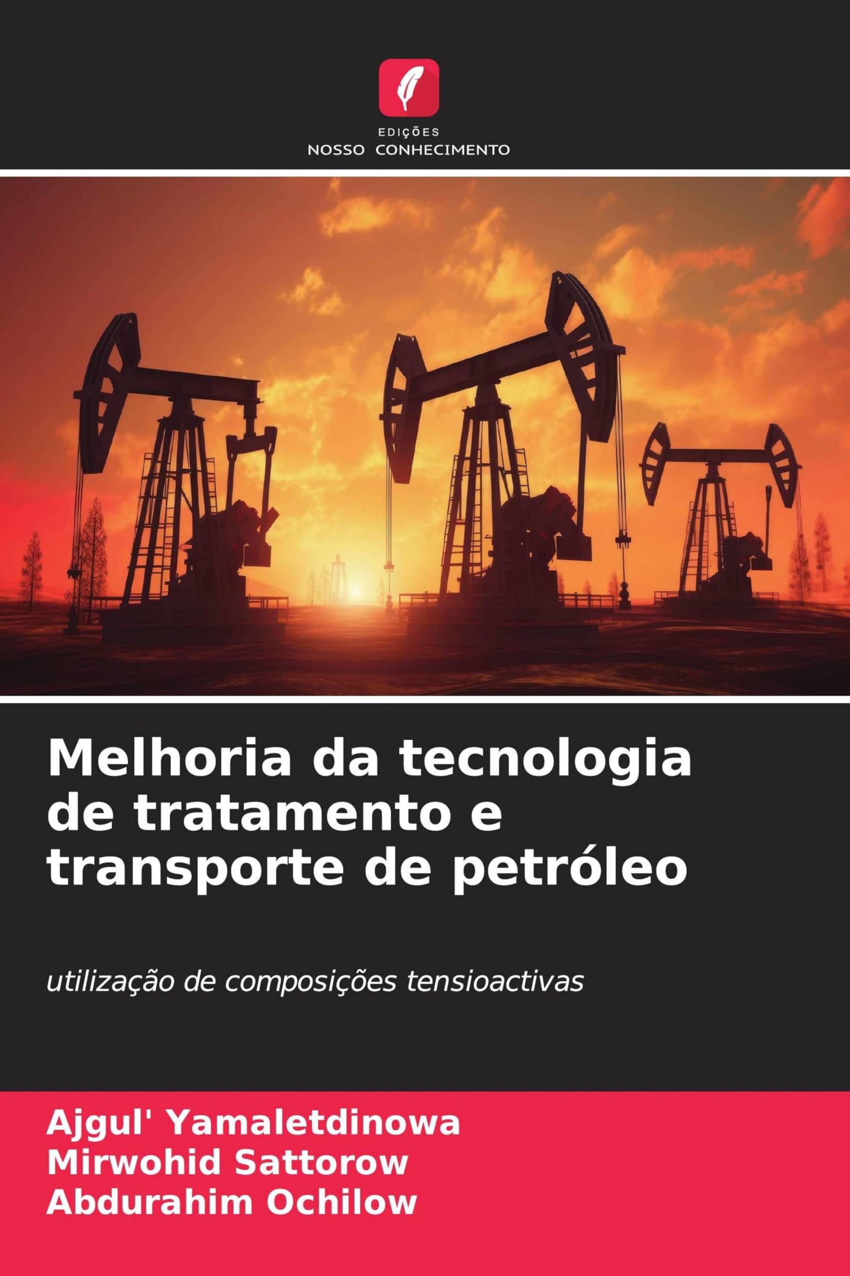 Melhoria da tecnologia de tratamento e transporte de petróleo Books