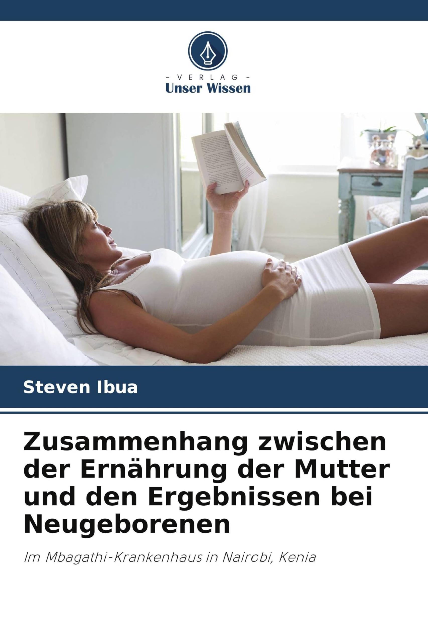Zusammenhang zwischen der Ernährung der Mutter und den Ergebnissen bei Neugeborenen Medicine