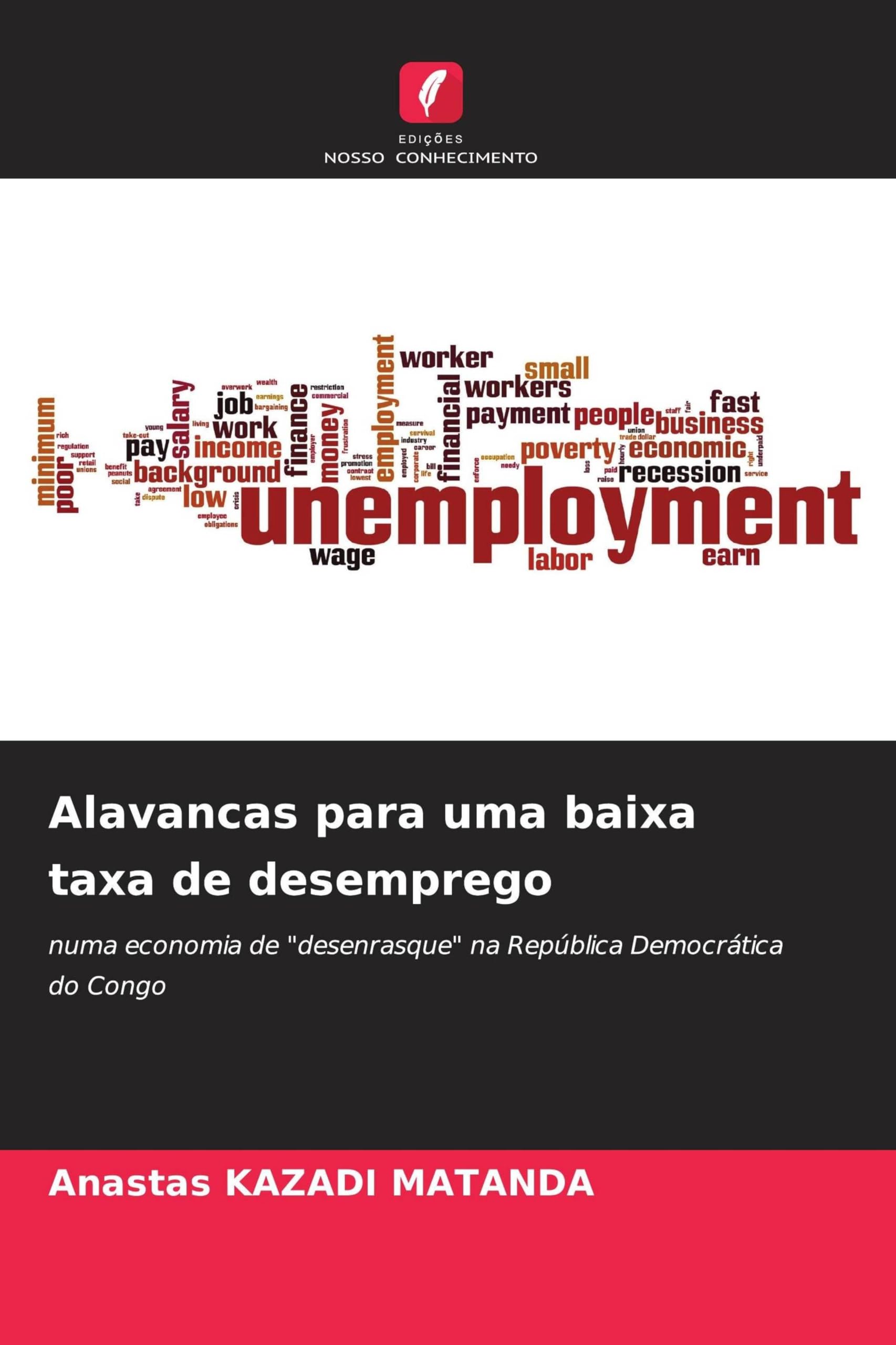 Alavancas para uma baixa taxa de desemprego Law