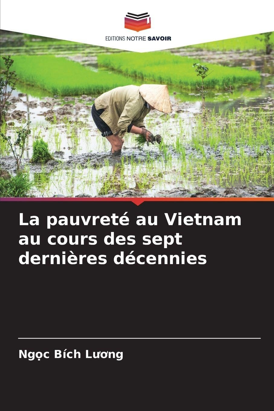 La pauvreté au Vietnam au cours des sept dernières décennies Law