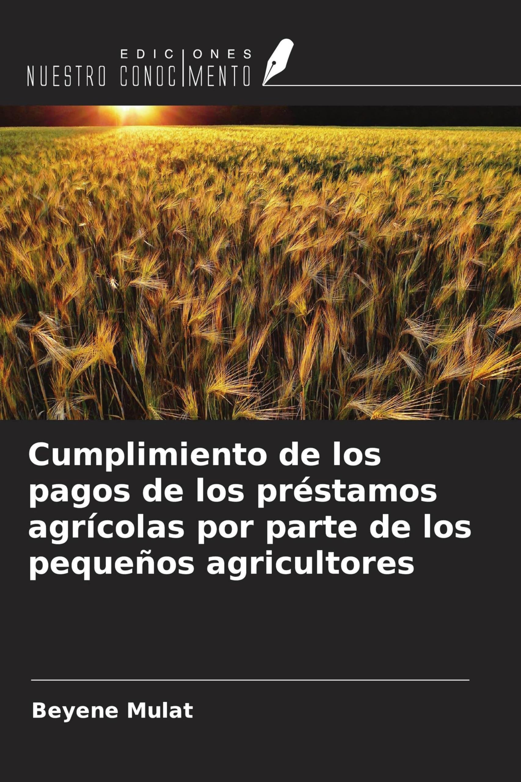 Cumplimiento de los pagos de los préstamos agrícolas por parte de los pequeños agricultores Natural Sciences
