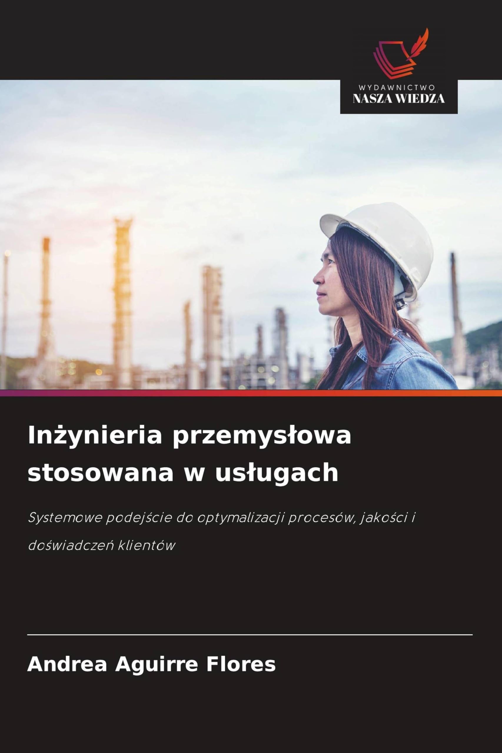 In¿ynieria przemys¿owa stosowana w us¿ugach Books