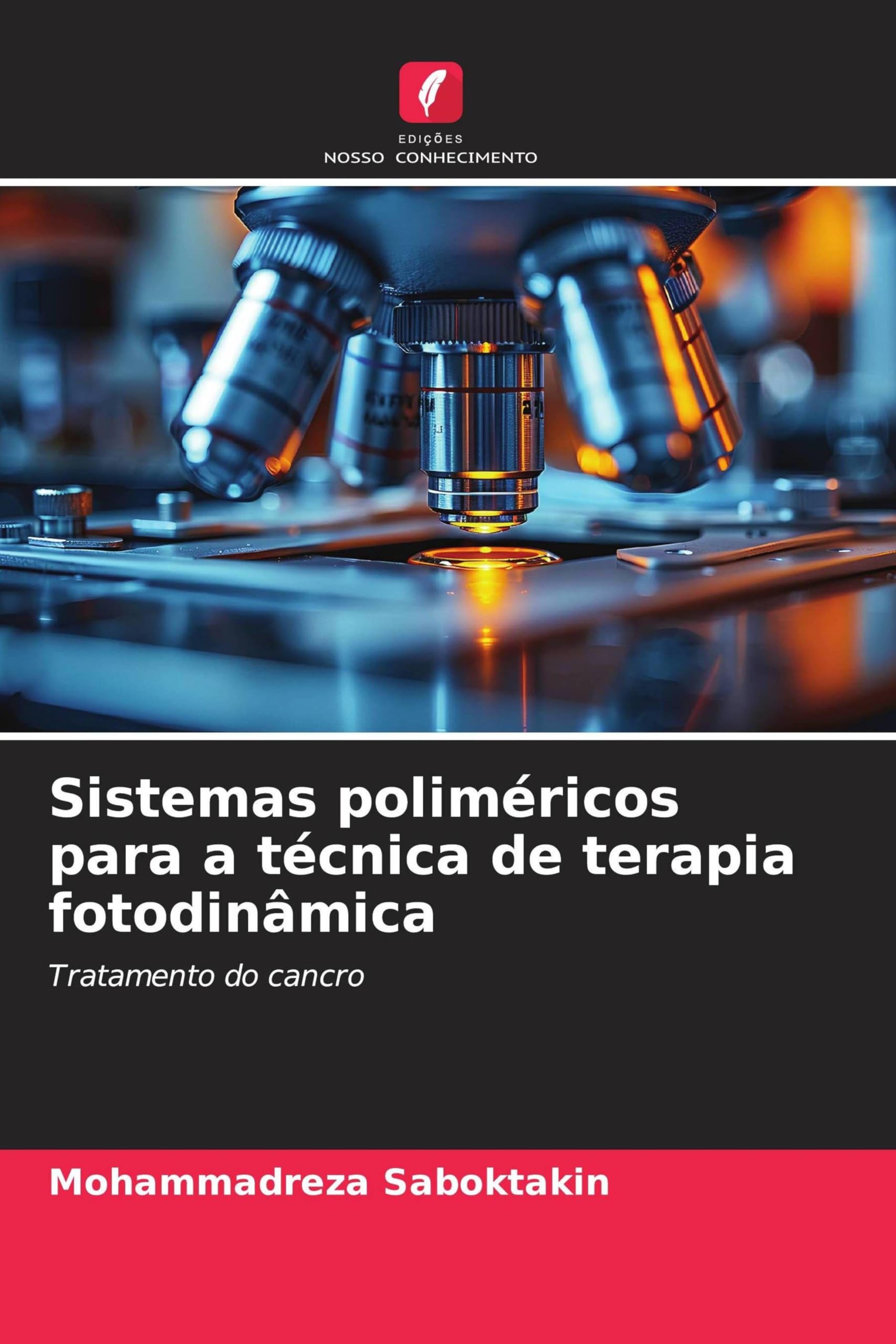 Sistemas poliméricos para a técnica de terapia fotodinâmica Medicine
