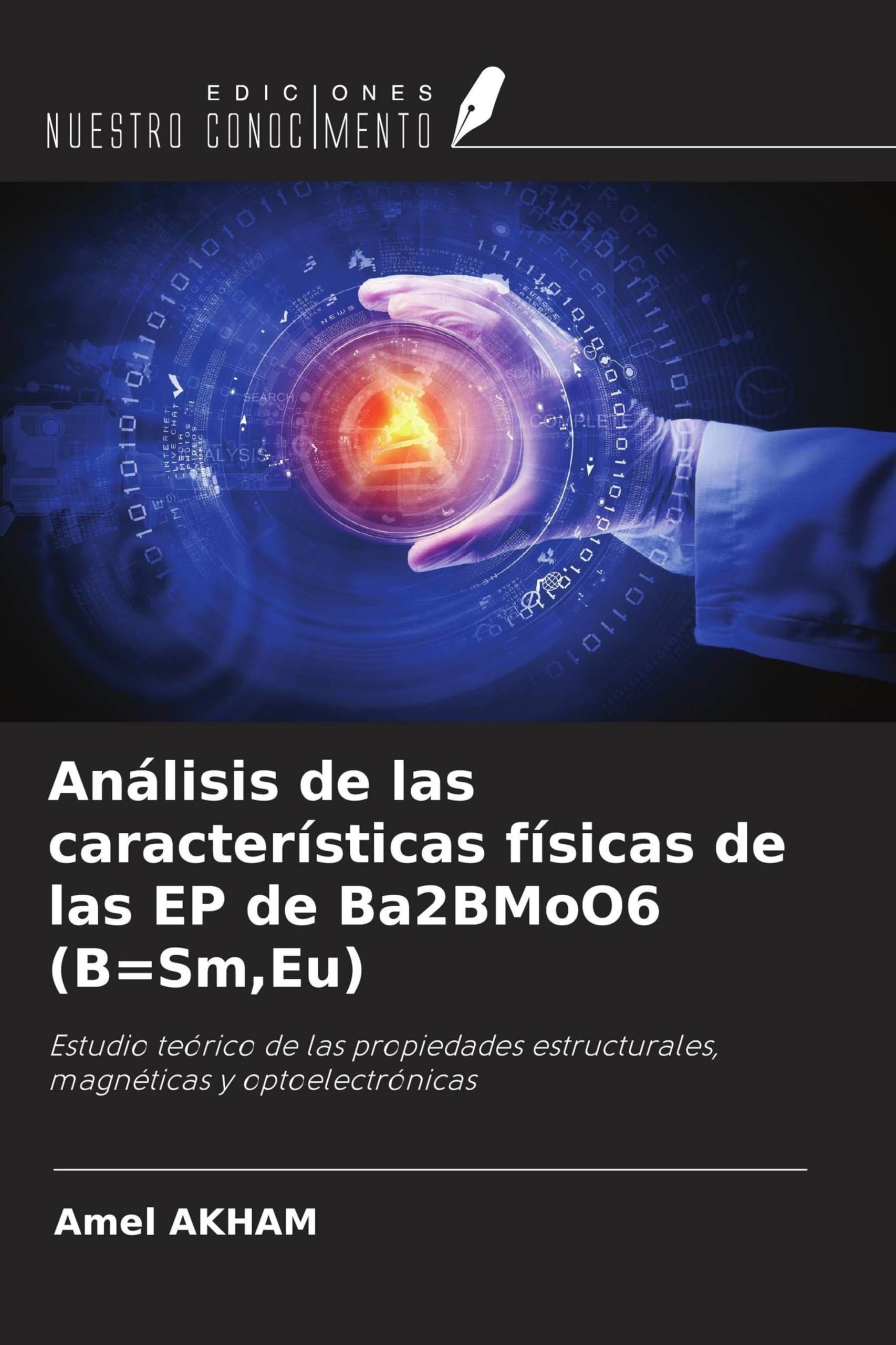Análisis de las características físicas de las EP de Ba2BMoO6 (B=Sm,Eu) Natural Sciences