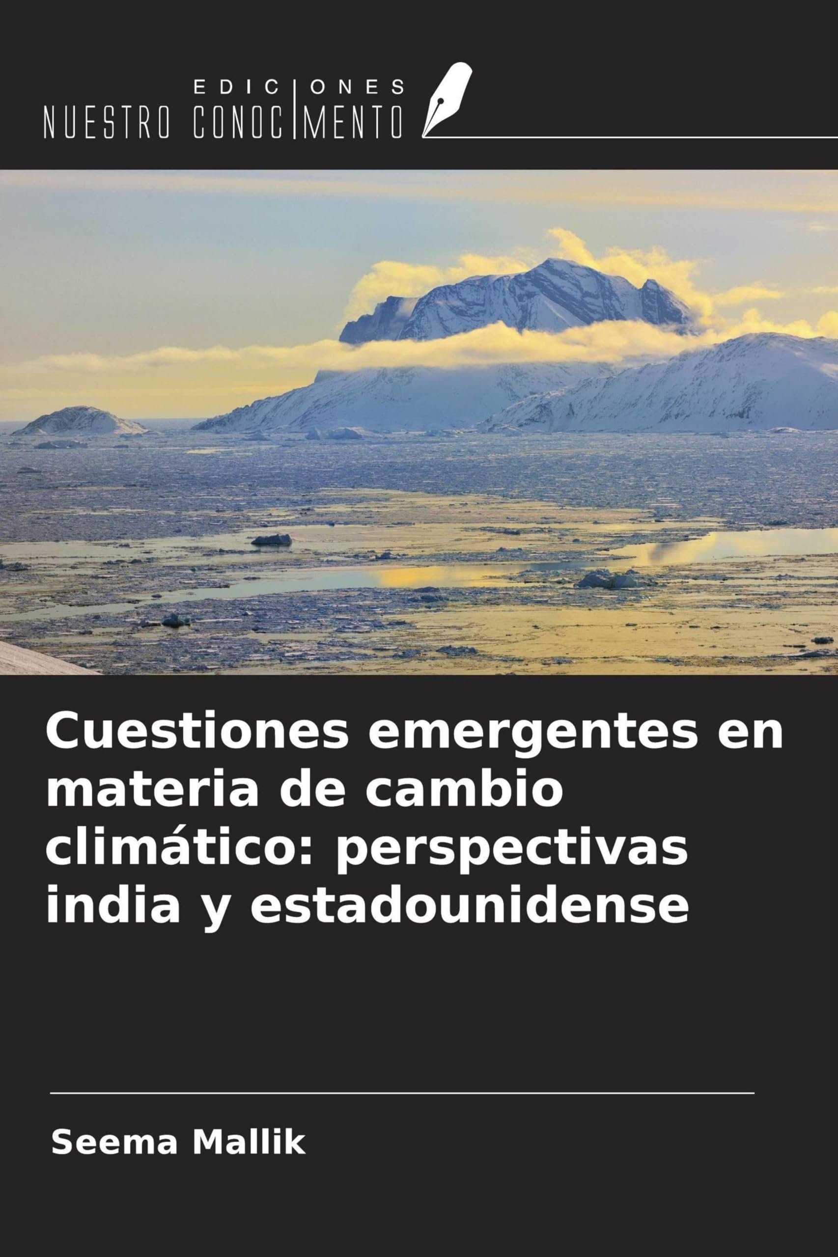 Cuestiones emergentes en materia de cambio climático: perspectivas india y estadounidense Law