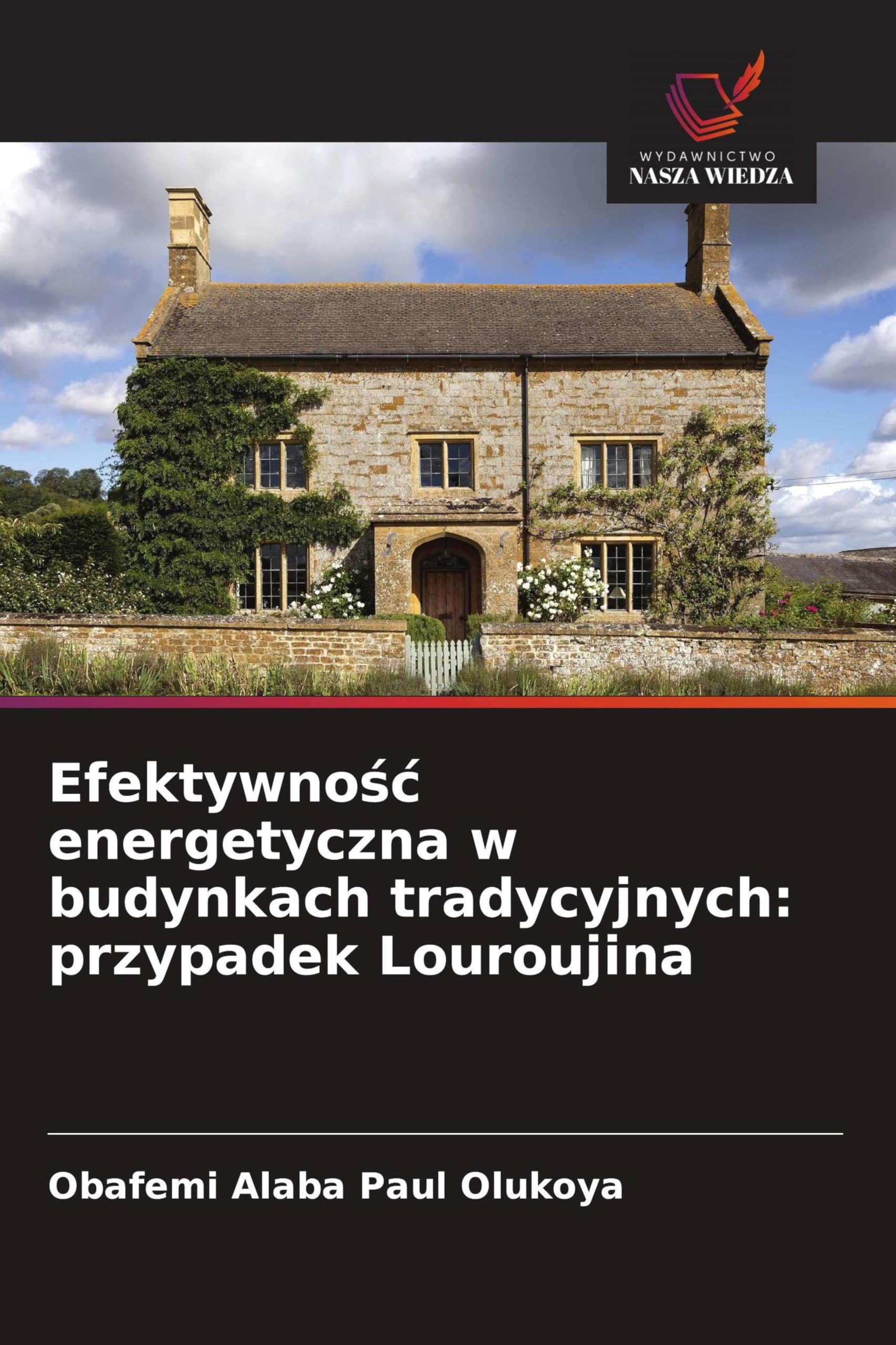 Efektywno¿¿ energetyczna w budynkach tradycyjnych: przypadek Louroujina Books