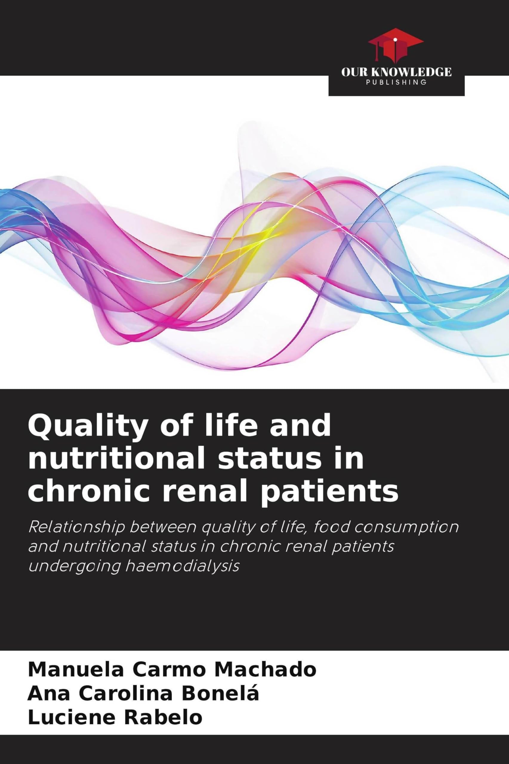 Quality of life and nutritional status in chronic renal patients Arts & Music