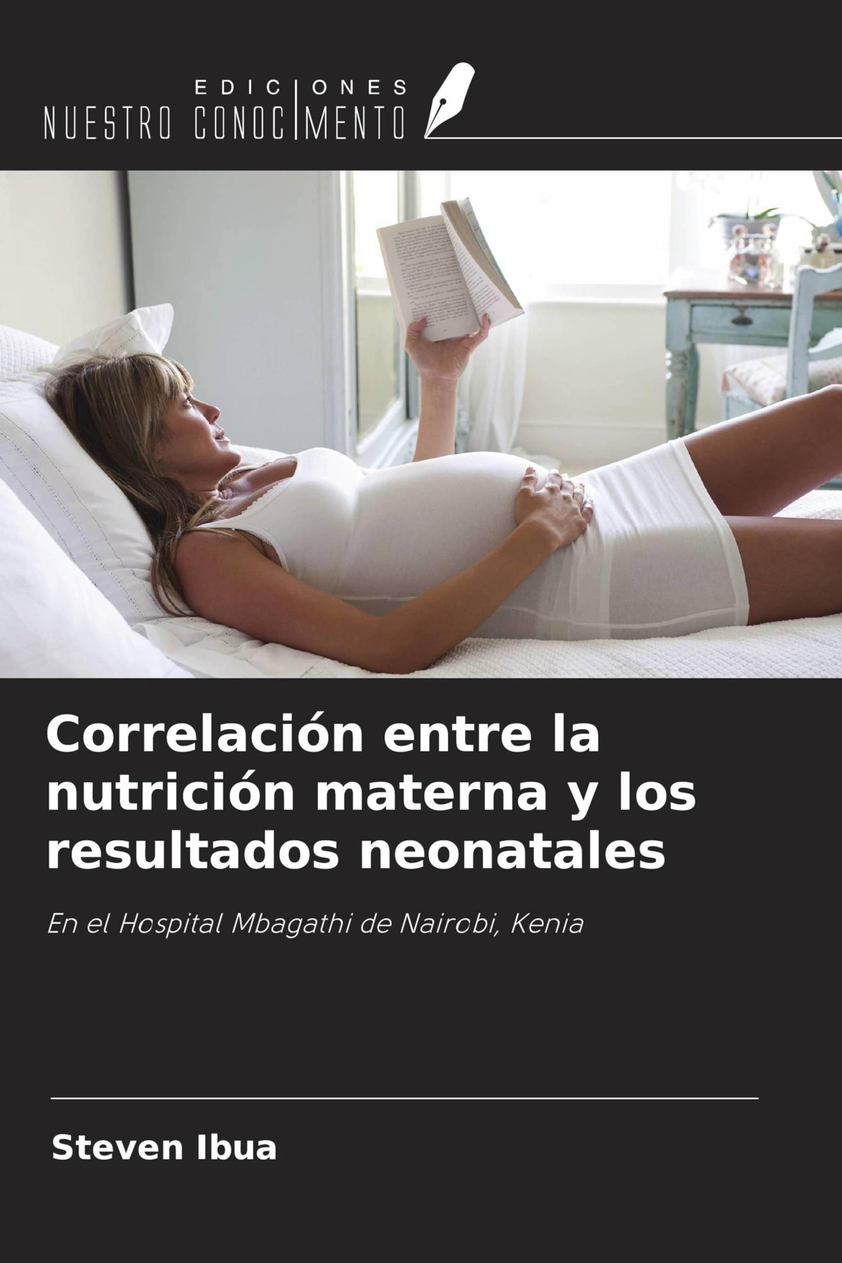 Correlación entre la nutrición materna y los resultados neonatales Medicine