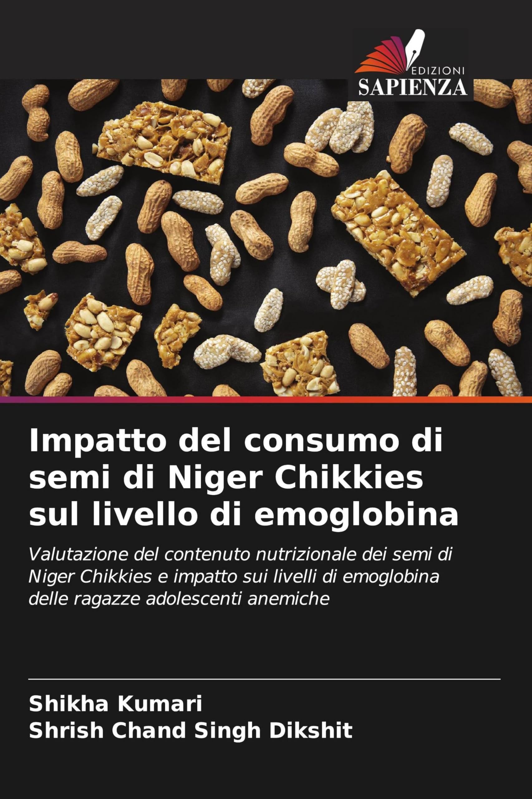 Impatto del consumo di semi di Niger Chikkies sul livello di emoglobina Natural Sciences
