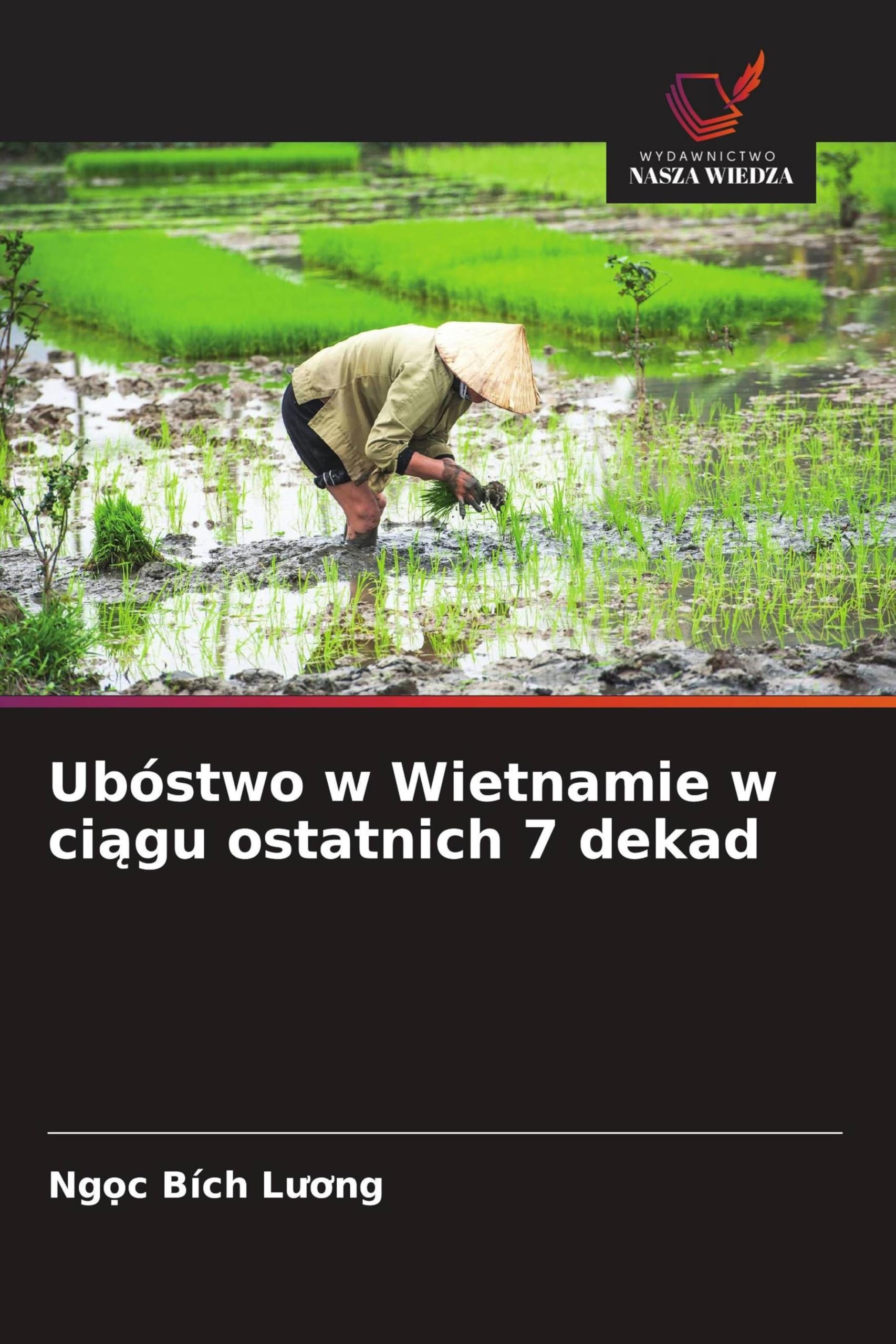 Ubóstwo w Wietnamie w ci¿gu ostatnich 7 dekad Law