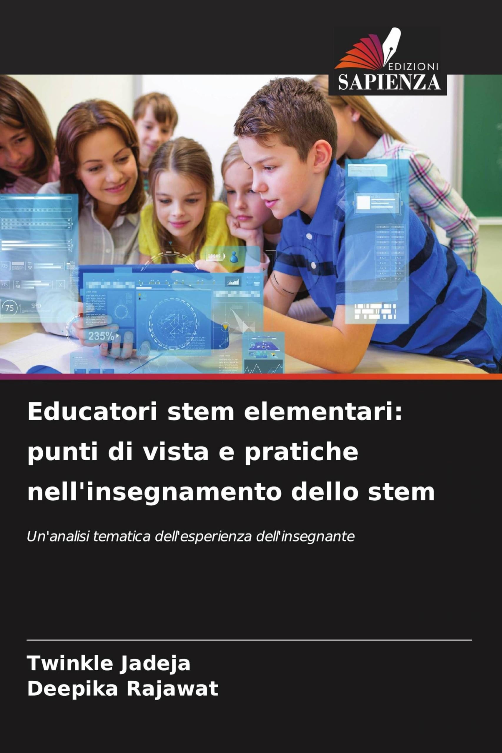 Educatori stem elementari: punti di vista e pratiche nell'insegnamento dello stem Books