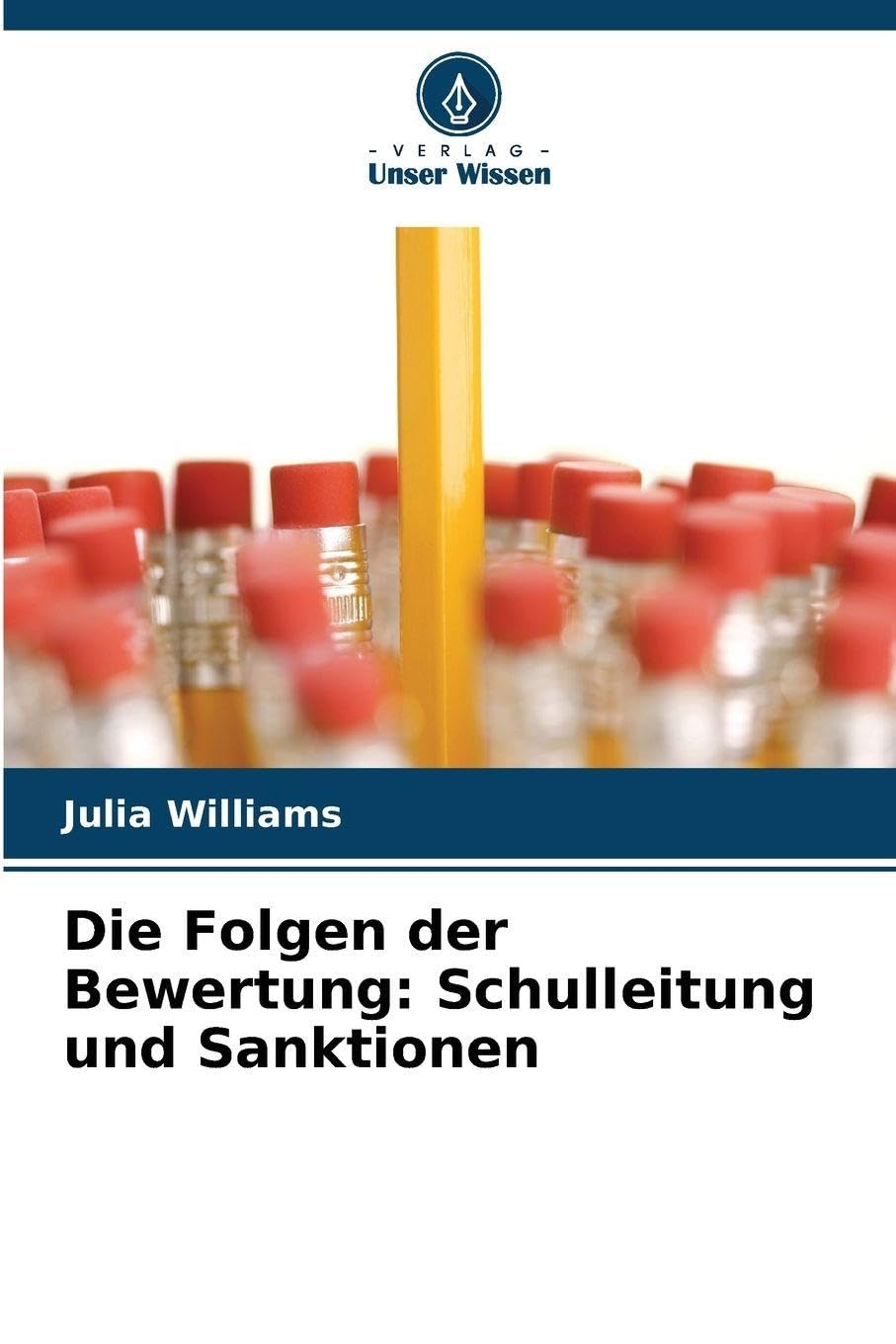 Die Folgen der Bewertung: Schulleitung und Sanktionen Business, Finance & Career