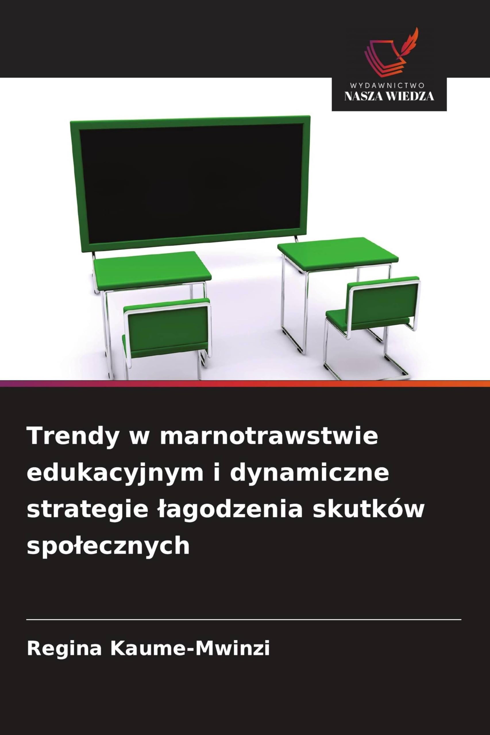 Trendy w marnotrawstwie edukacyjnym i dynamiczne strategie ¿agodzenia skutków spo¿ecznych Business, Finance & Career