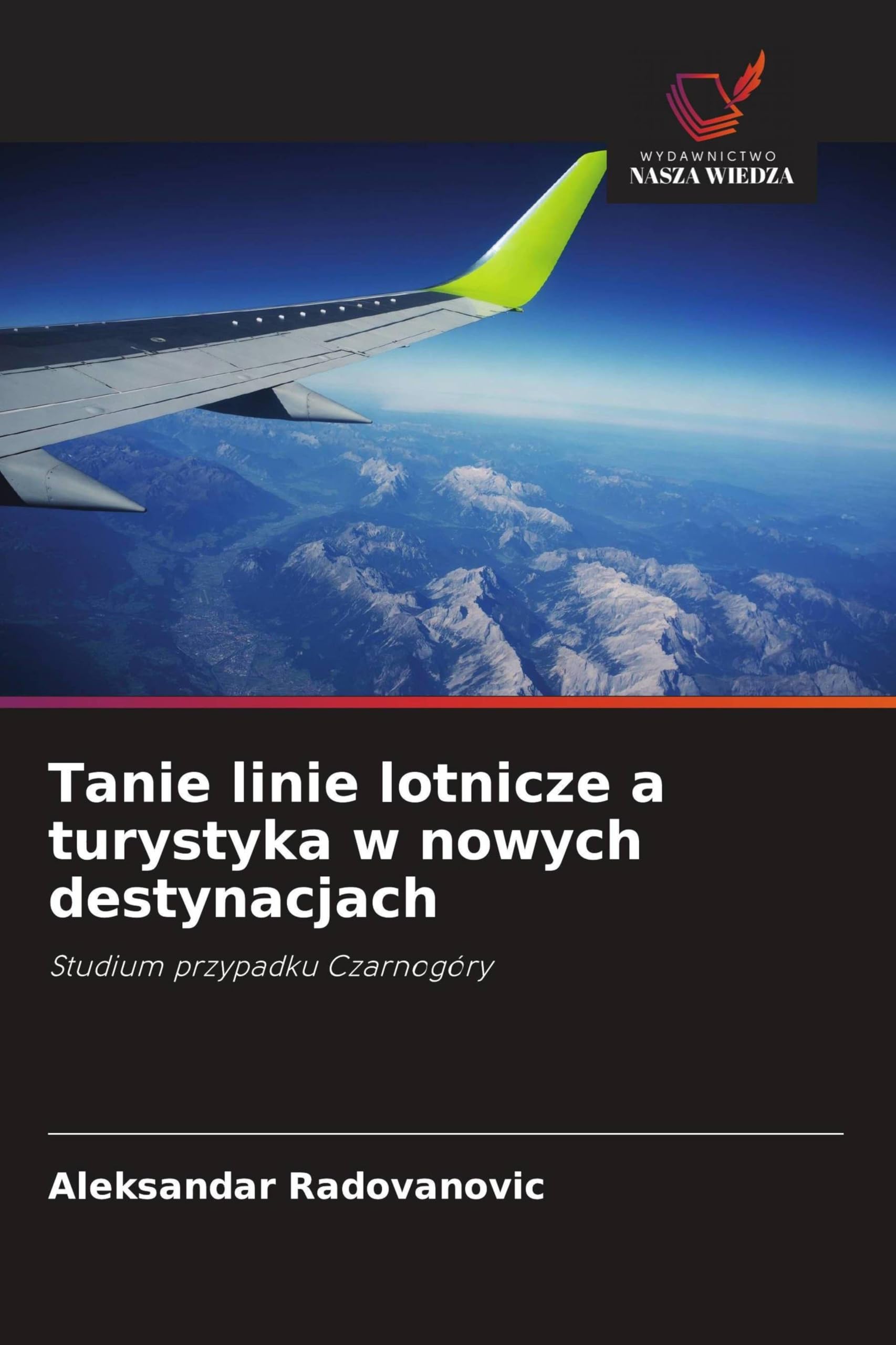 Tanie linie lotnicze a turystyka w nowych destynacjach Law