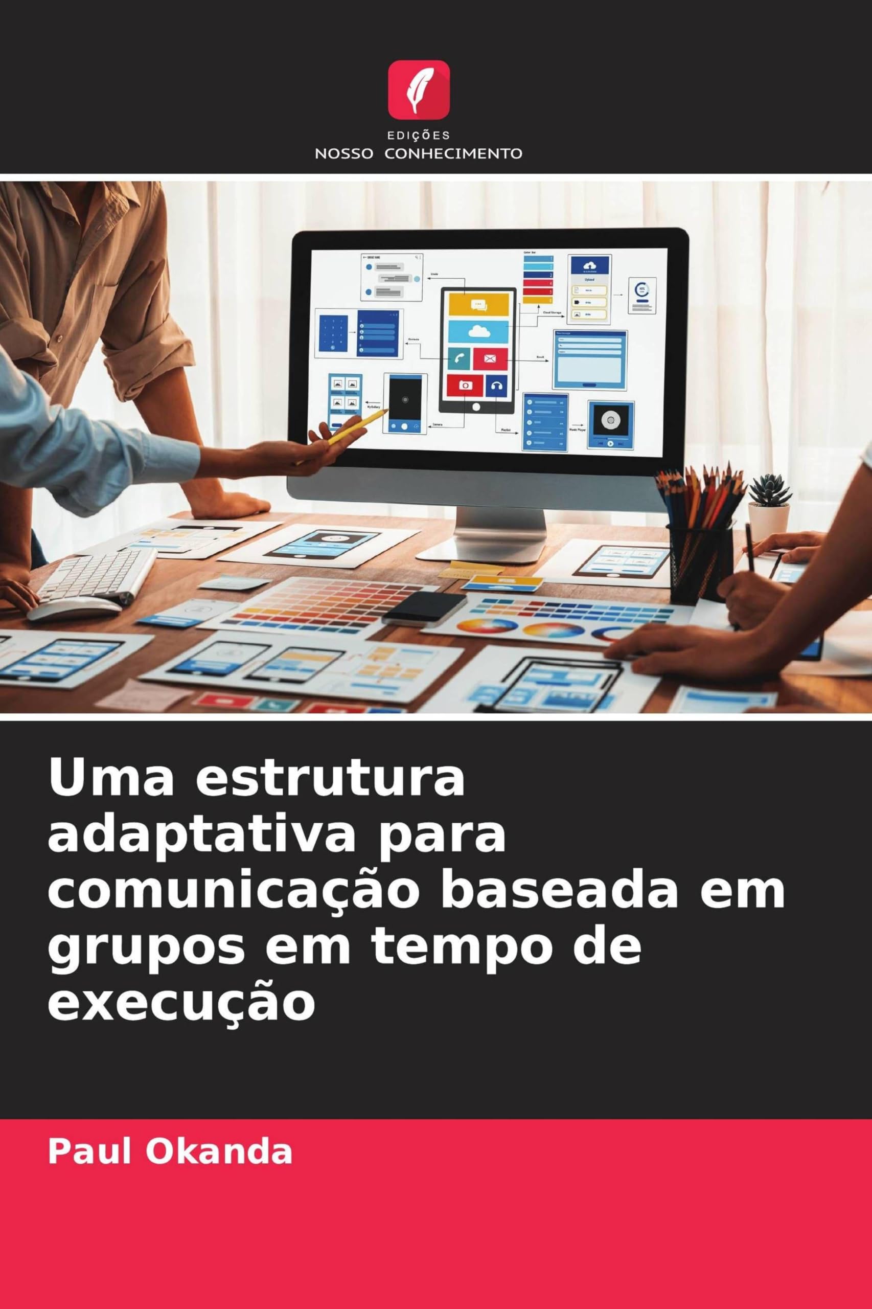 Uma estrutura adaptativa para comunicação baseada em grupos em tempo de execução Computer Science