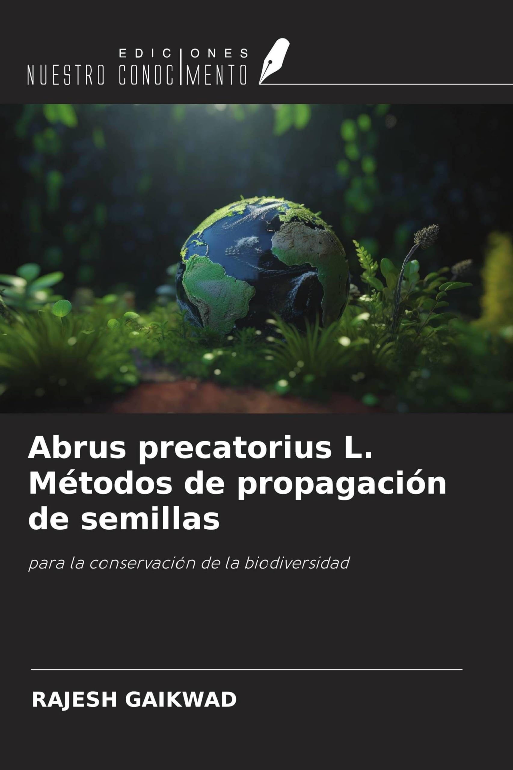 Abrus precatorius L. Métodos de propagación de semillas Natural Sciences