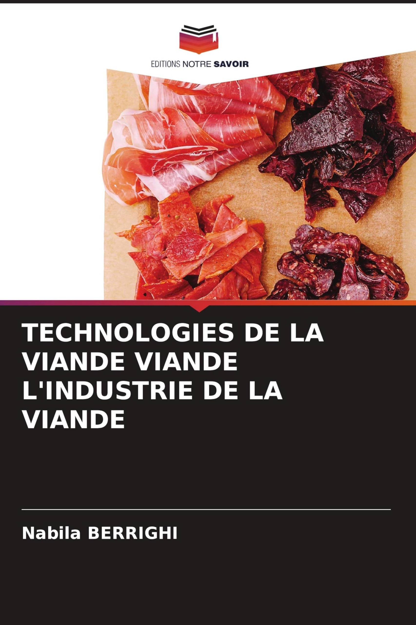 TECHNOLOGIES DE LA VIANDE VIANDE L'INDUSTRIE DE LA VIANDE Books
