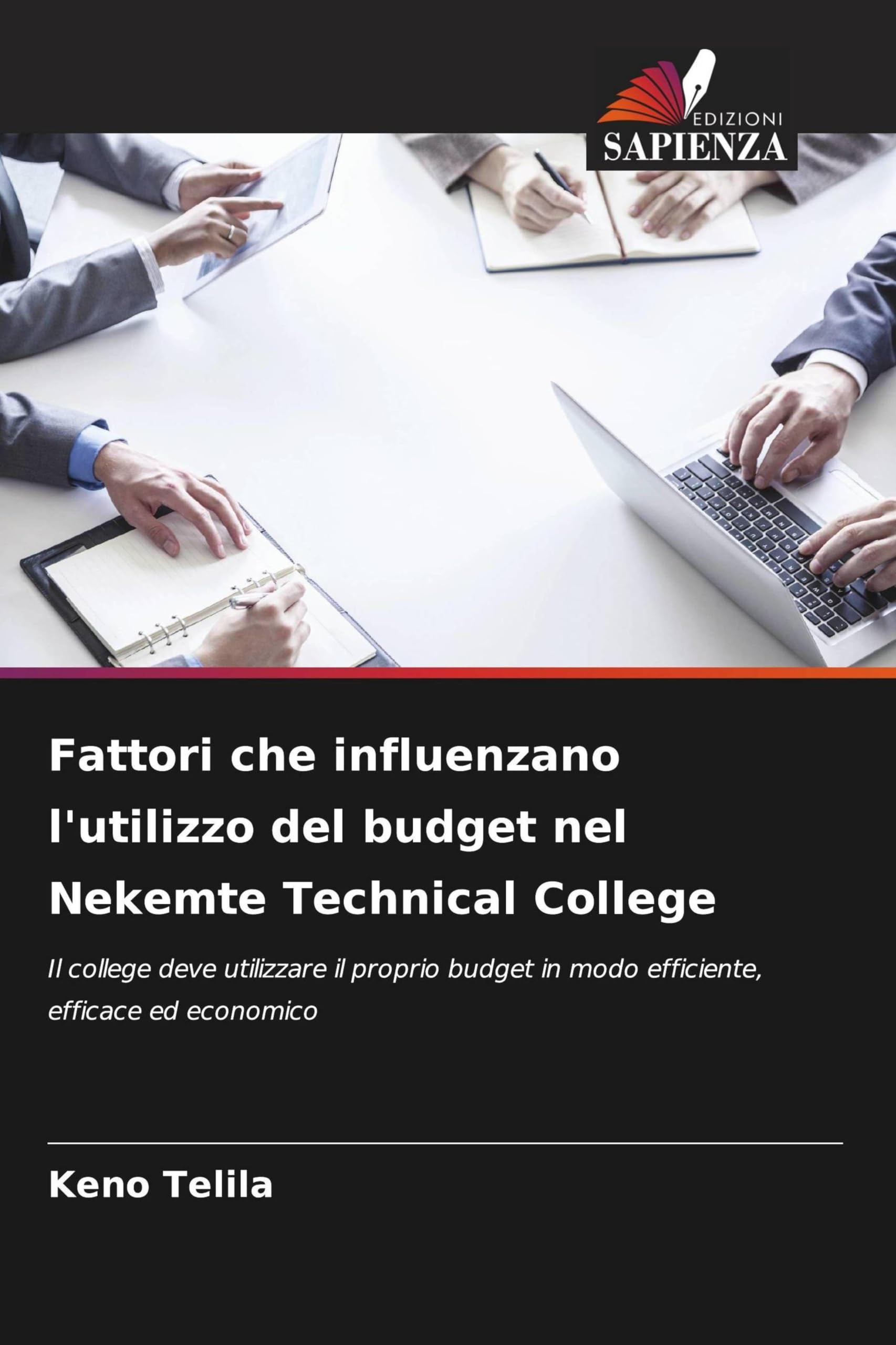Fattori che influenzano l'utilizzo del budget nel Nekemte Technical College Books
