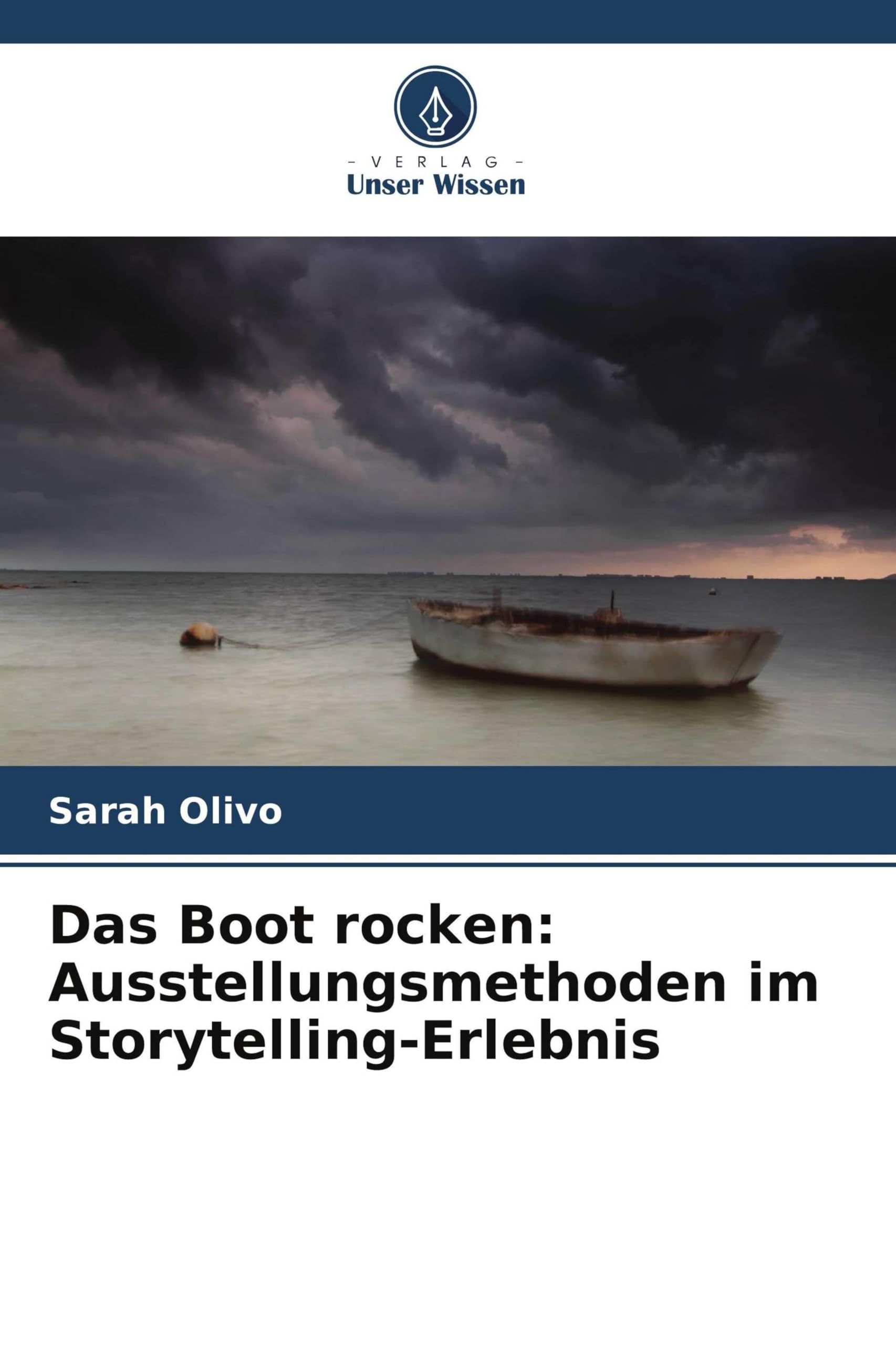 Das Boot rocken: Ausstellungsmethoden im Storytelling-Erlebnis Books