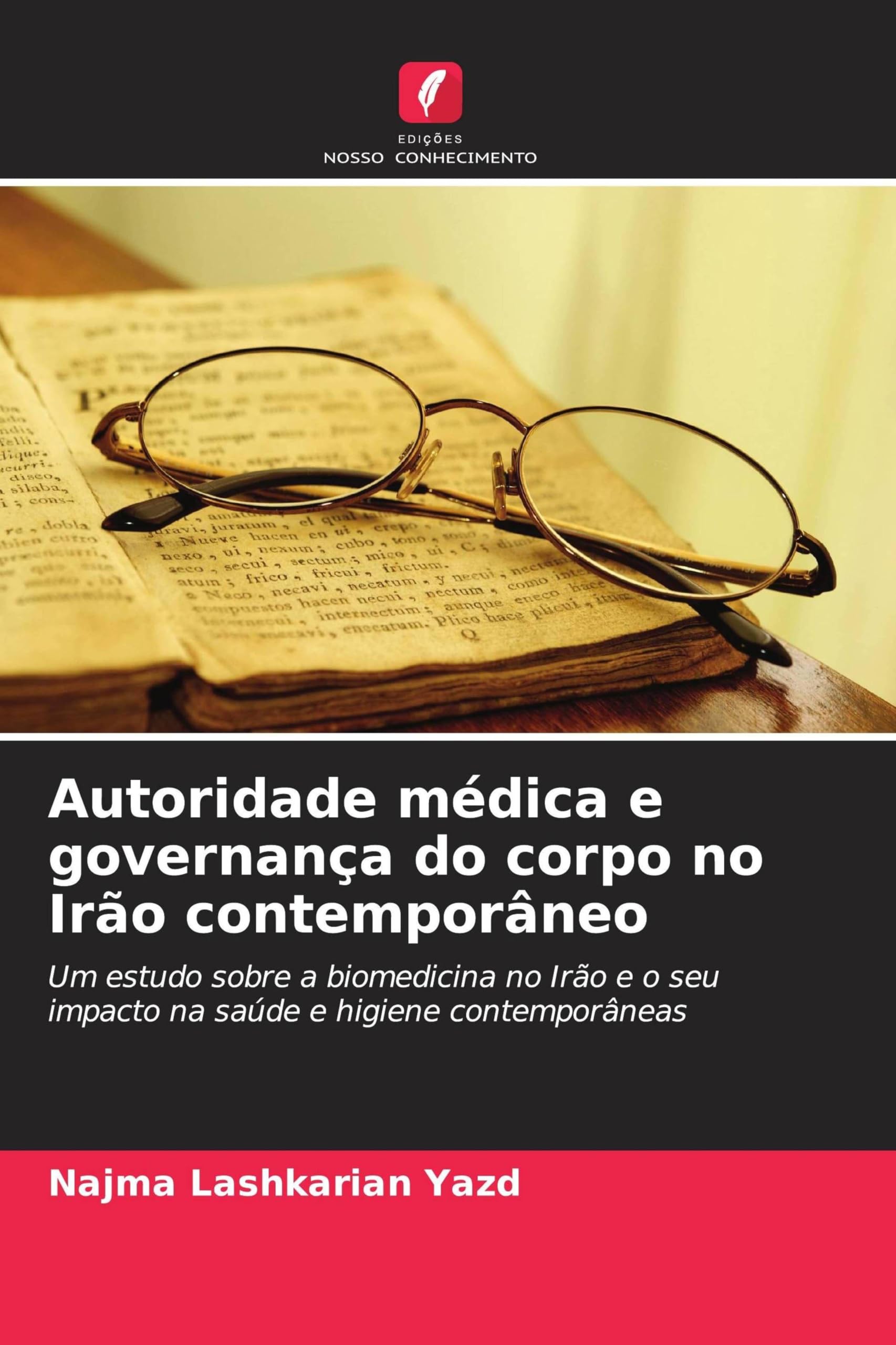 Autoridade médica e governança do corpo no Irão contemporâneo Law