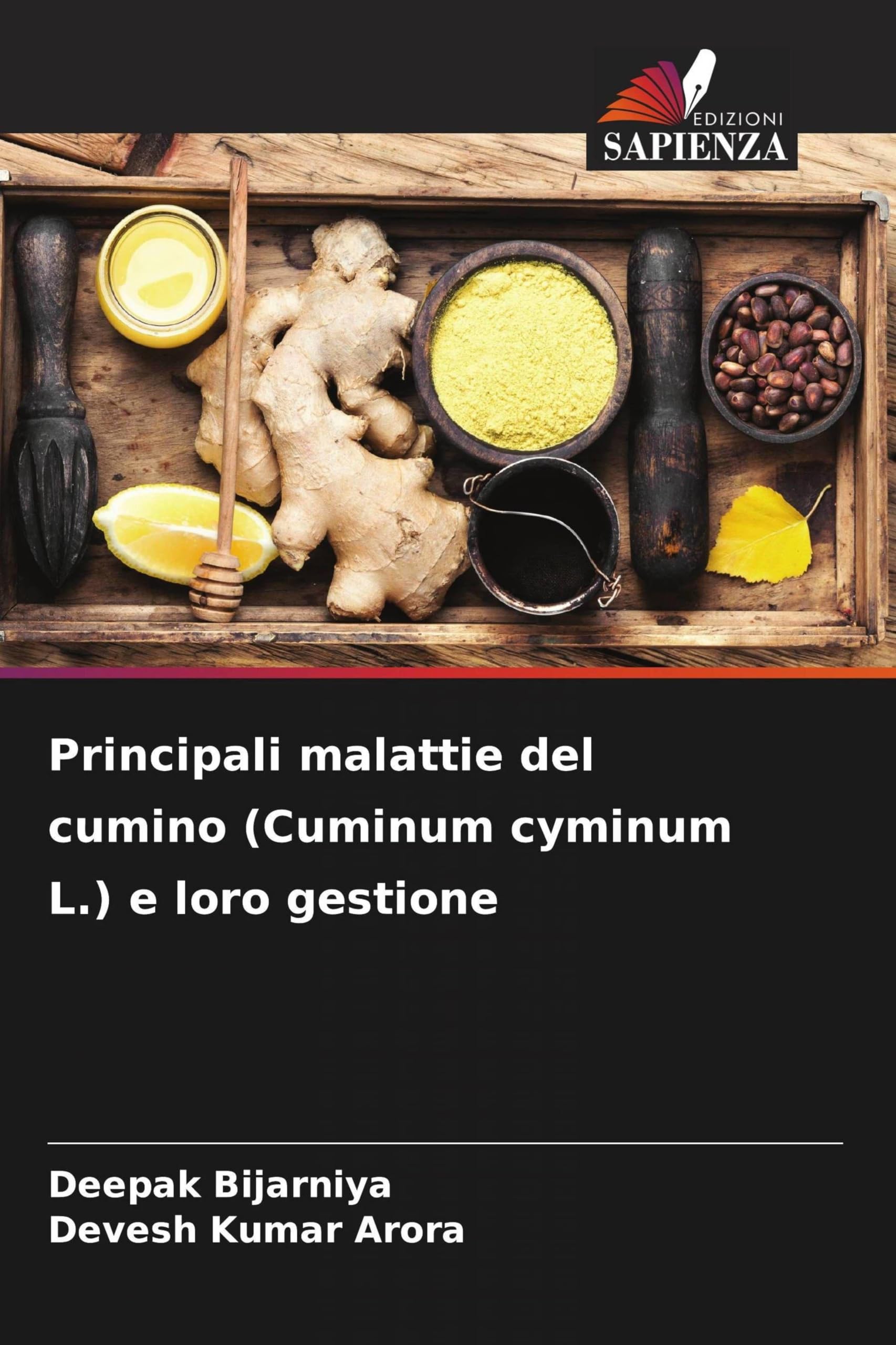 Principali malattie del cumino (Cuminum cyminum L.) e loro gestione Natural Sciences
