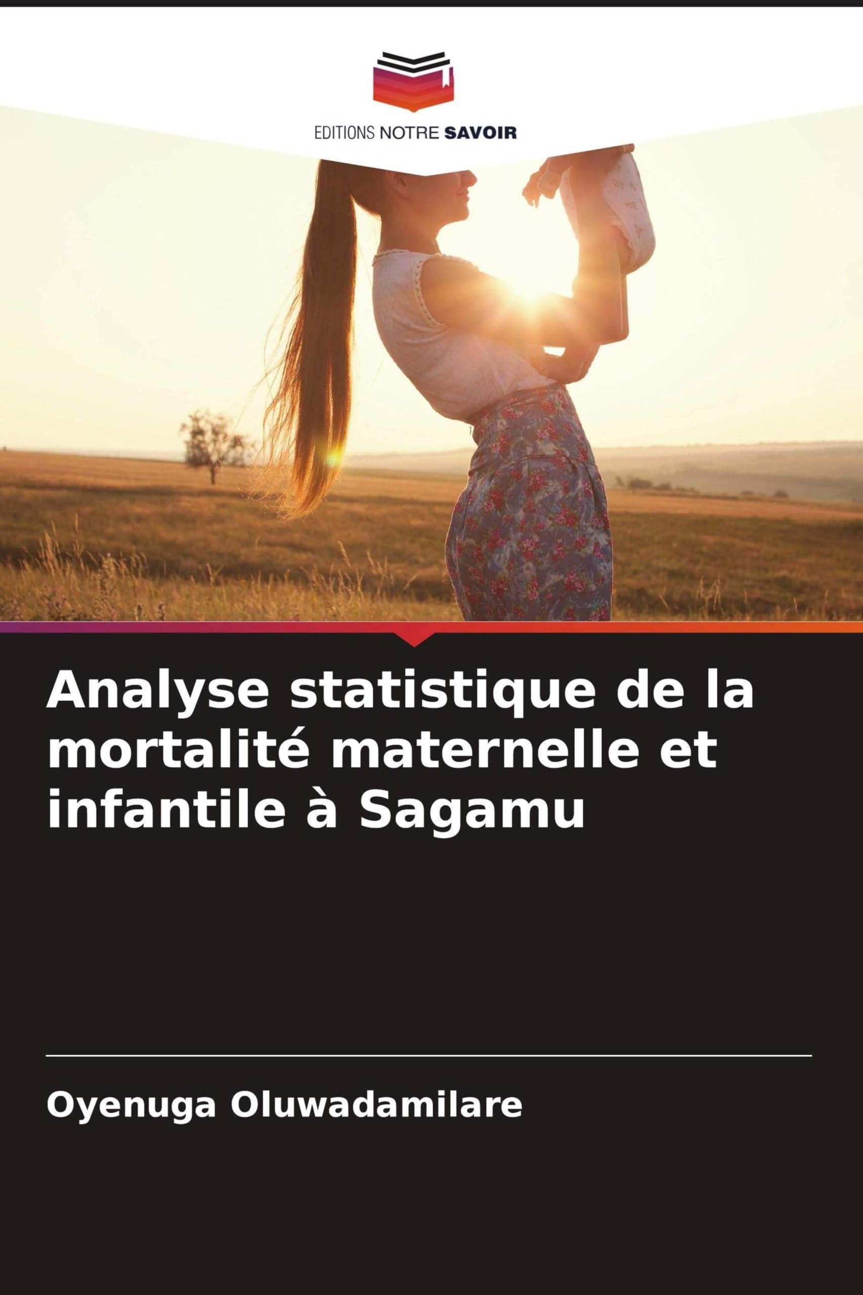 Analyse statistique de la mortalité maternelle et infantile à Sagamu Law