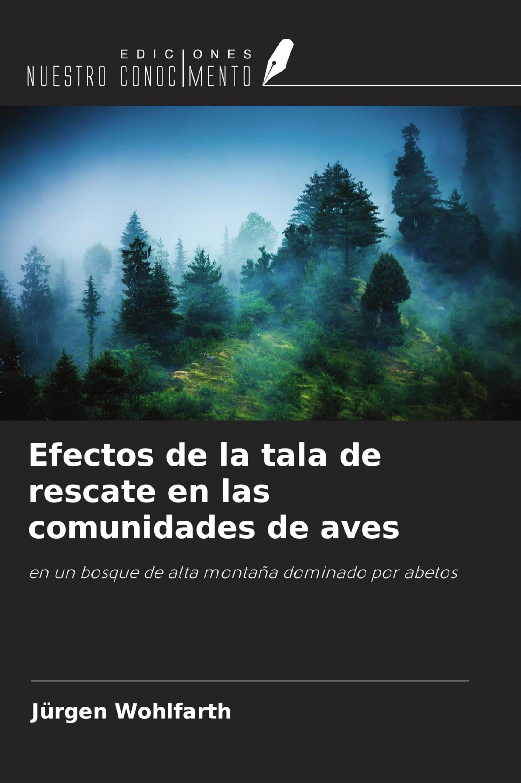 Efectos de la tala de rescate en las comunidades de aves Natural Sciences