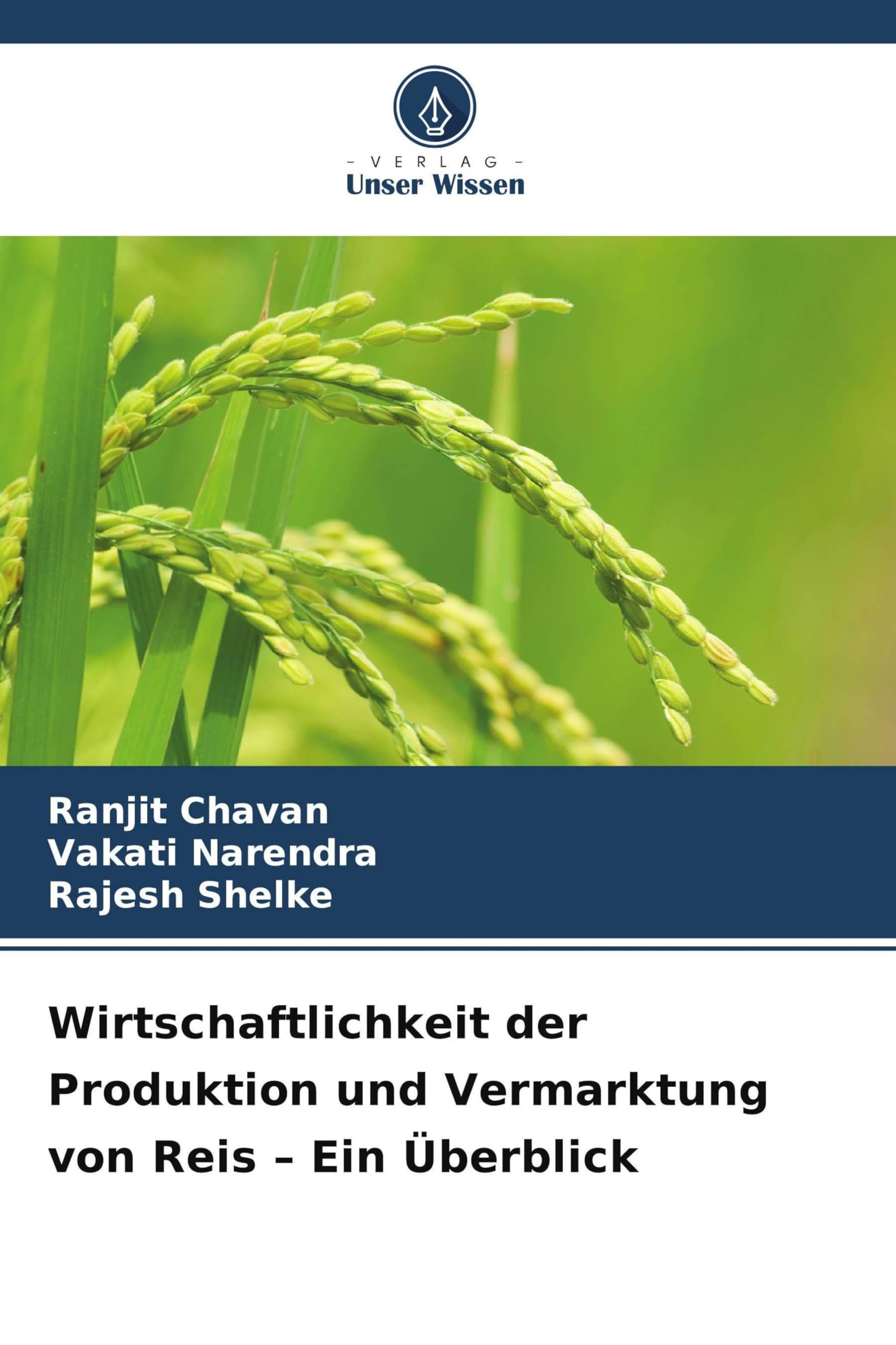 Wirtschaftlichkeit der Produktion und Vermarktung von Reis - Ein Überblick Books