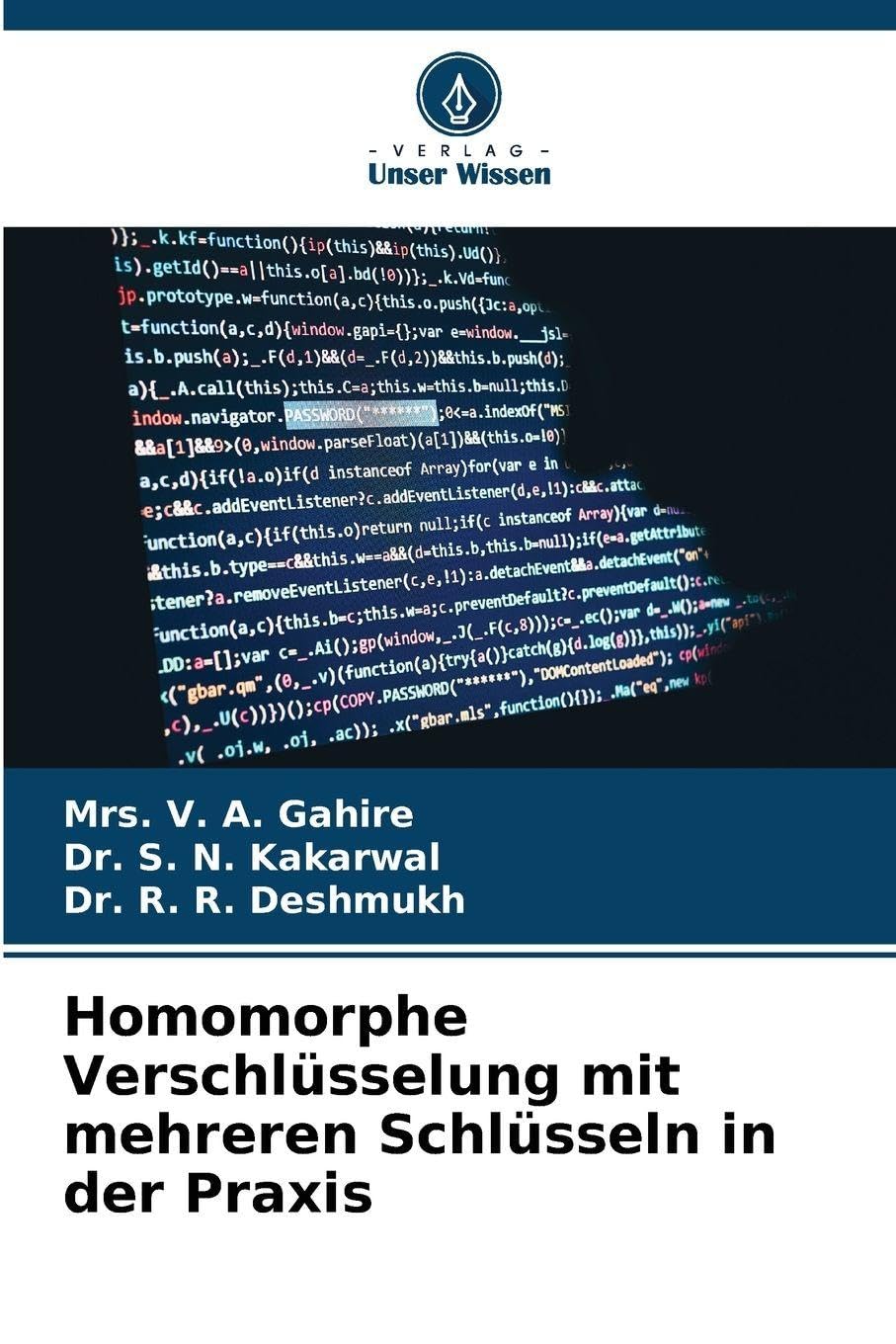 Homomorphe Verschlüsselung mit mehreren Schlüsseln in der Praxis Business & Technology