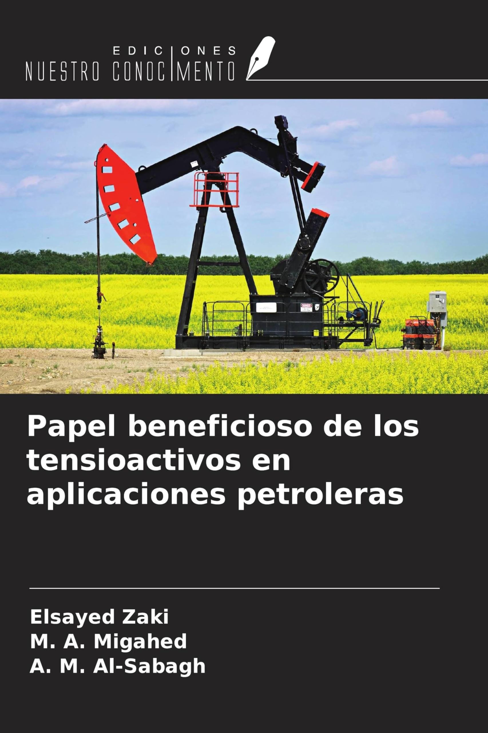 Papel beneficioso de los tensioactivos en aplicaciones petroleras Natural Sciences