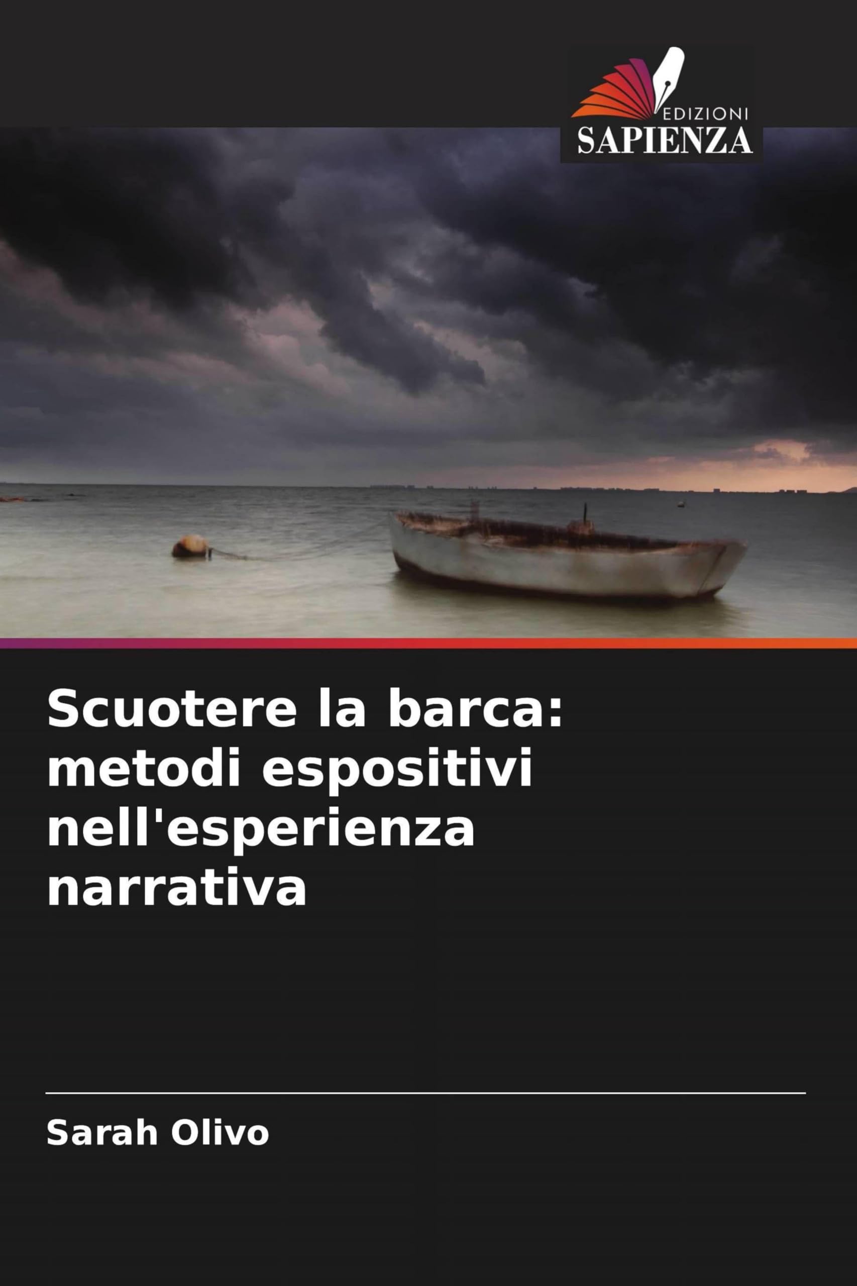 Scuotere la barca: metodi espositivi nell'esperienza narrativa Books
