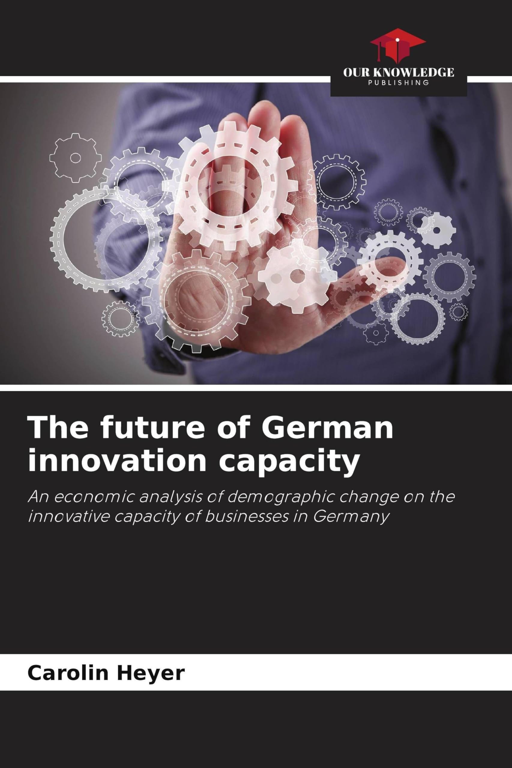 The future of German innovation capacity Law