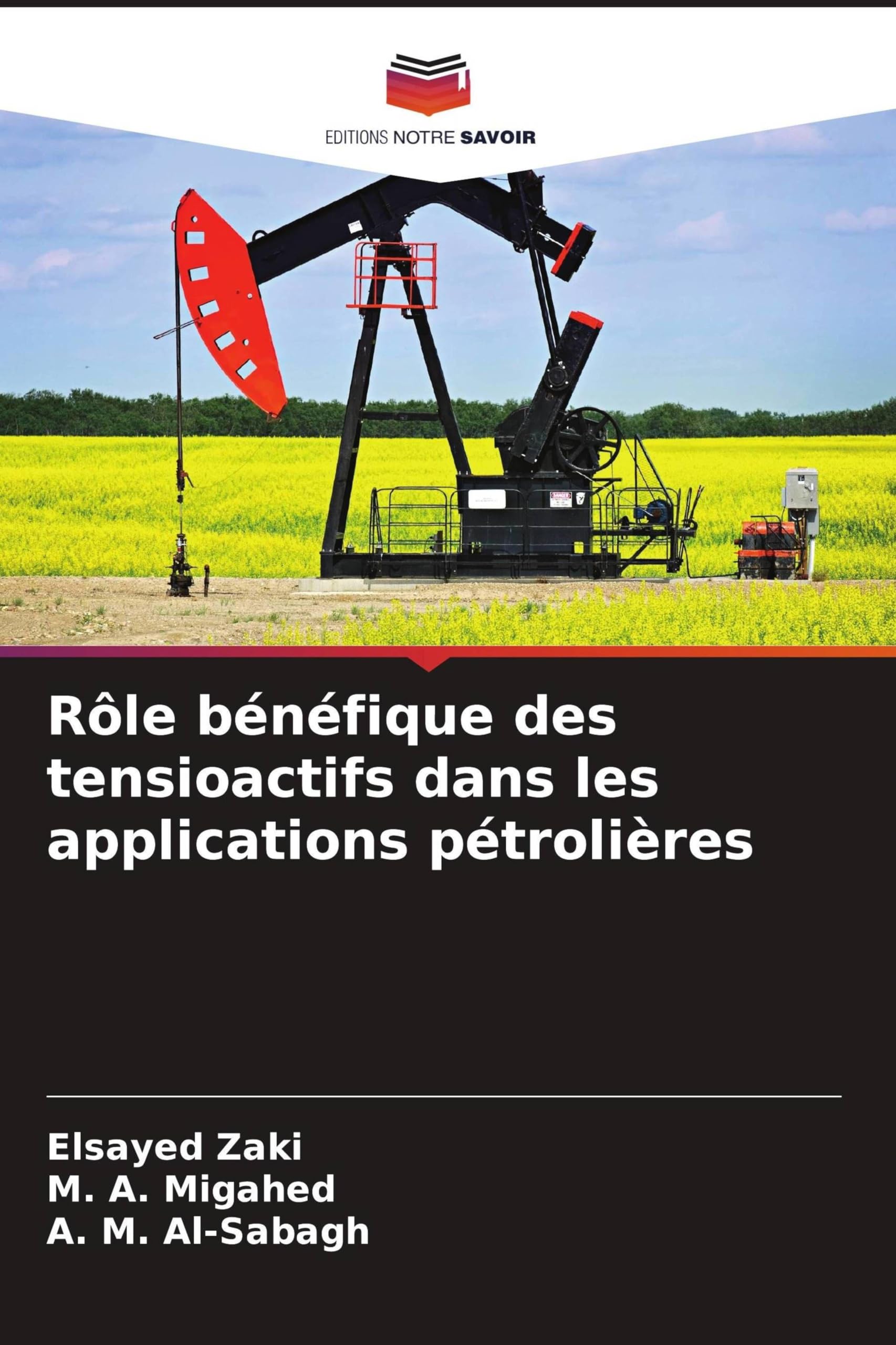 Rôle bénéfique des tensioactifs dans les applications pétrolières Books