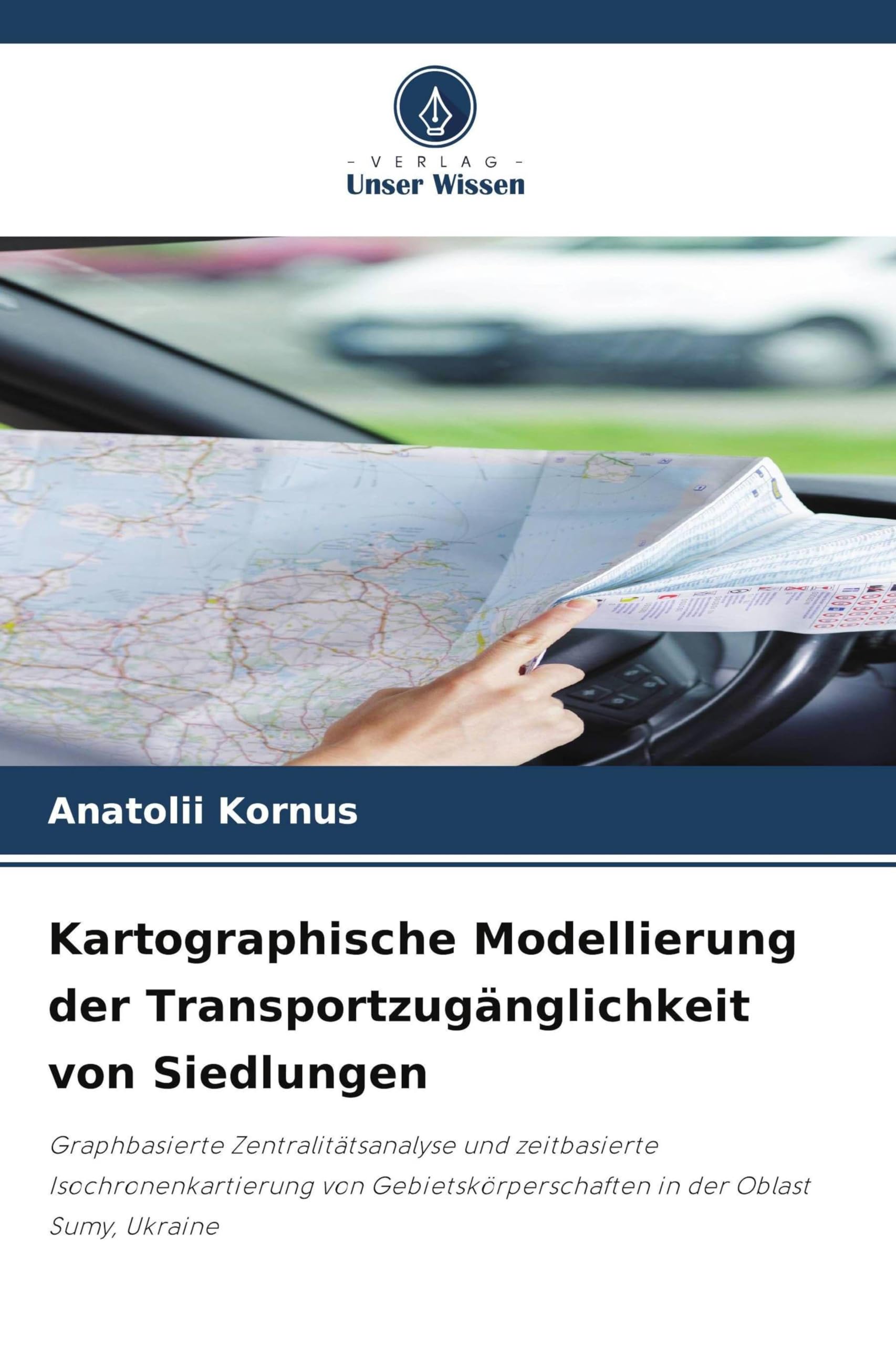 Kartographische Modellierung der Transportzugänglichkeit von Siedlungen Geology & Geography