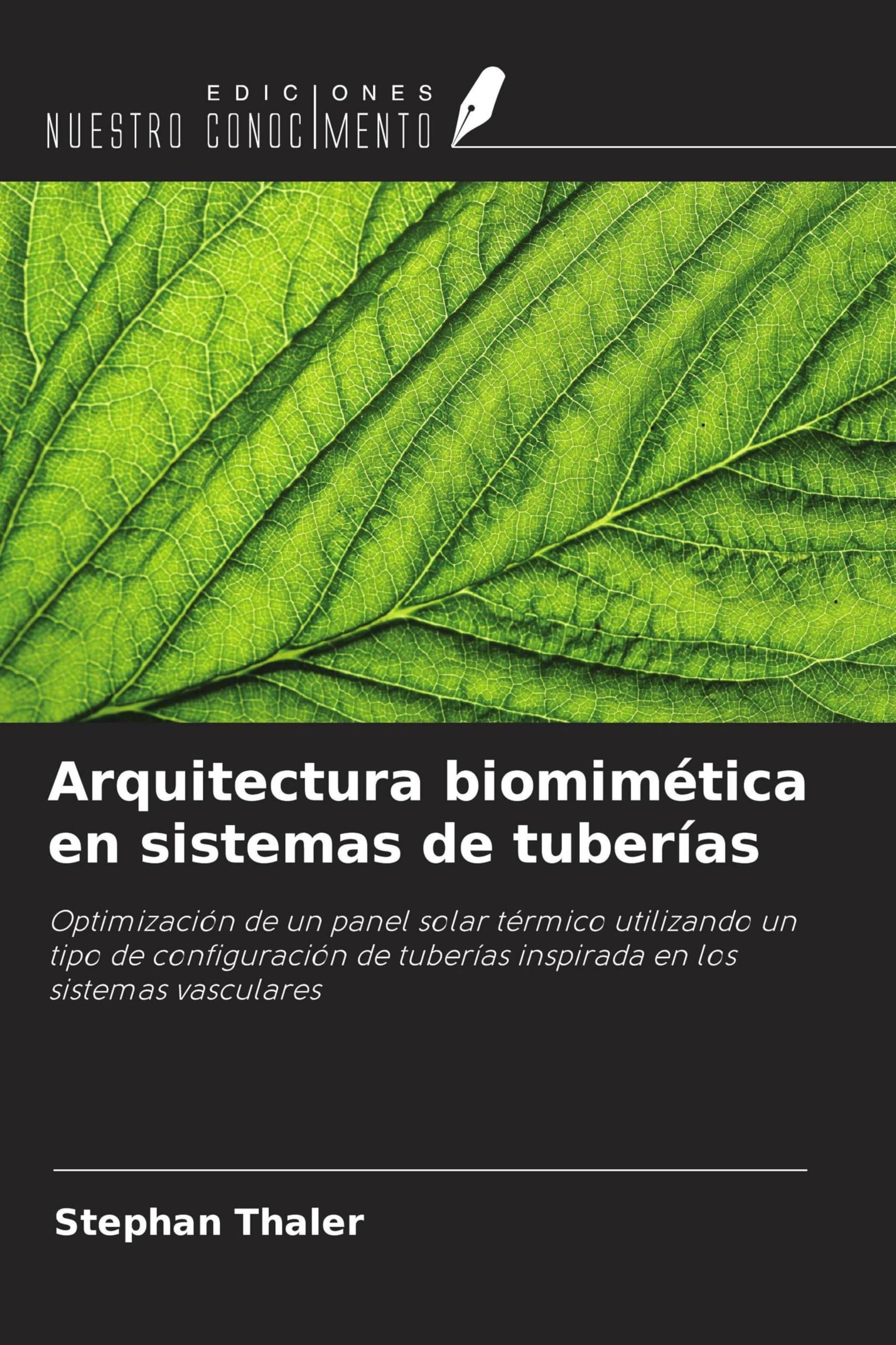 Arquitectura biomimética en sistemas de tuberías Business & Technology