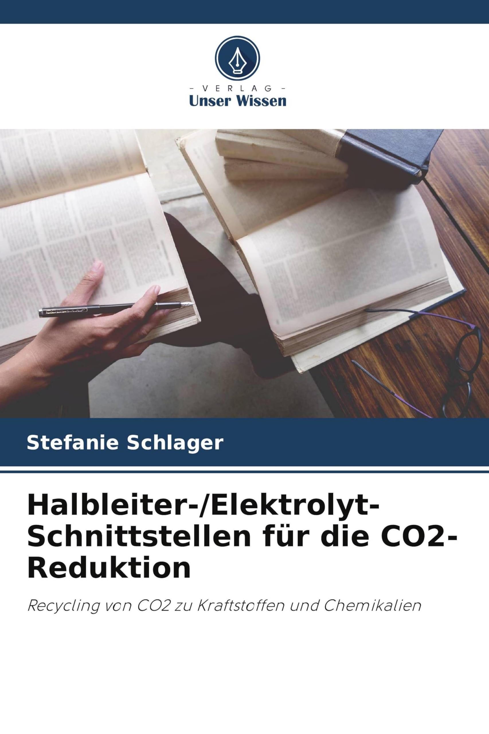 Halbleiter-/Elektrolyt-Schnittstellen für die CO2-Reduktion Natural Sciences