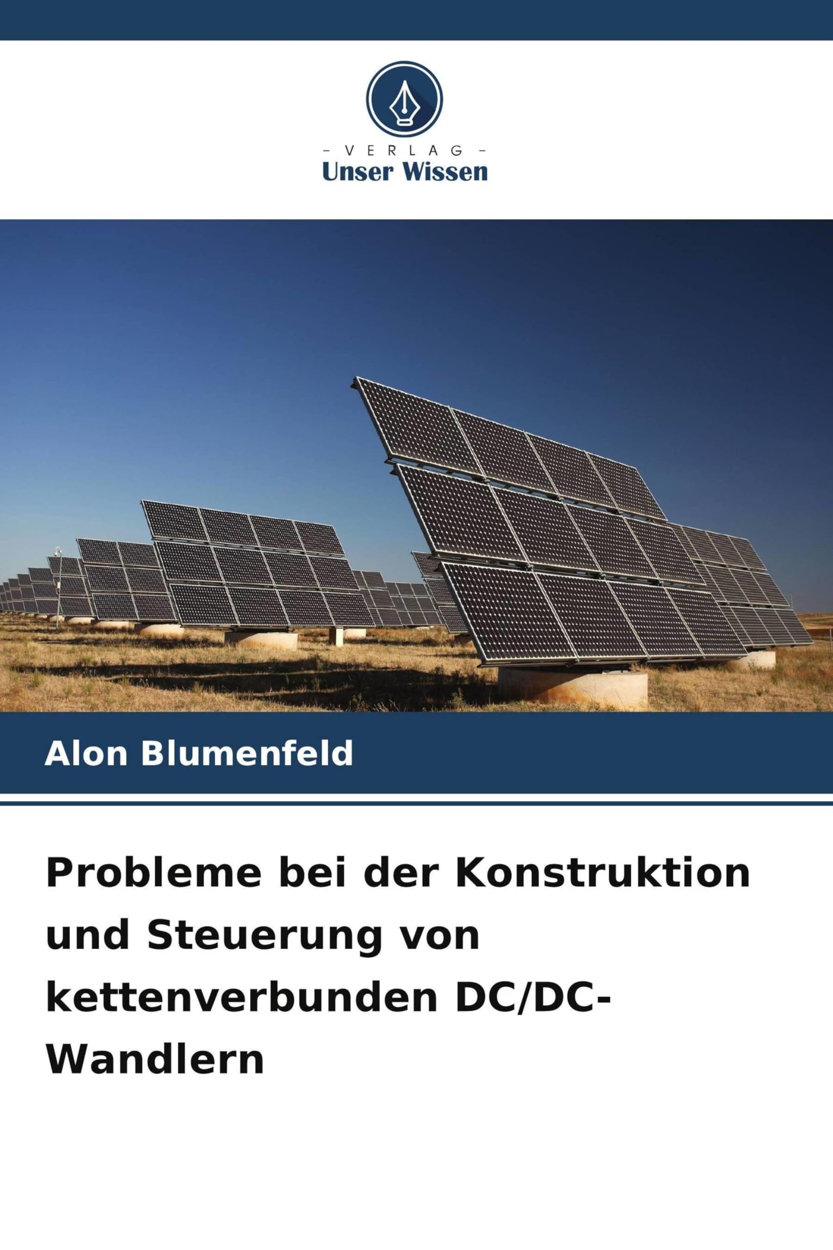 Probleme bei der Konstruktion und Steuerung von kettenverbunden DC/DC-Wandlern Business & Technology