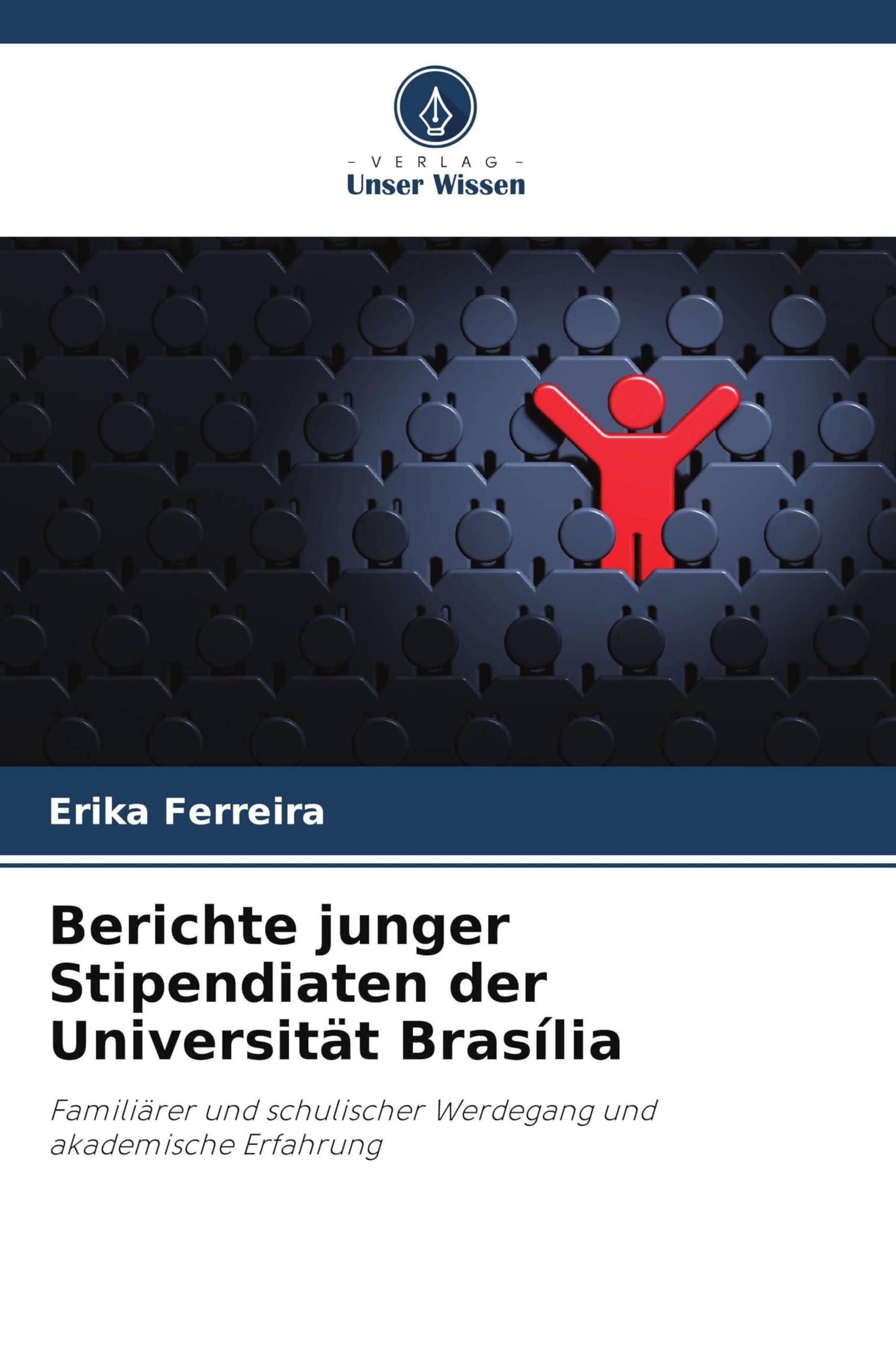 Berichte junger Stipendiaten der Universität Brasília Books