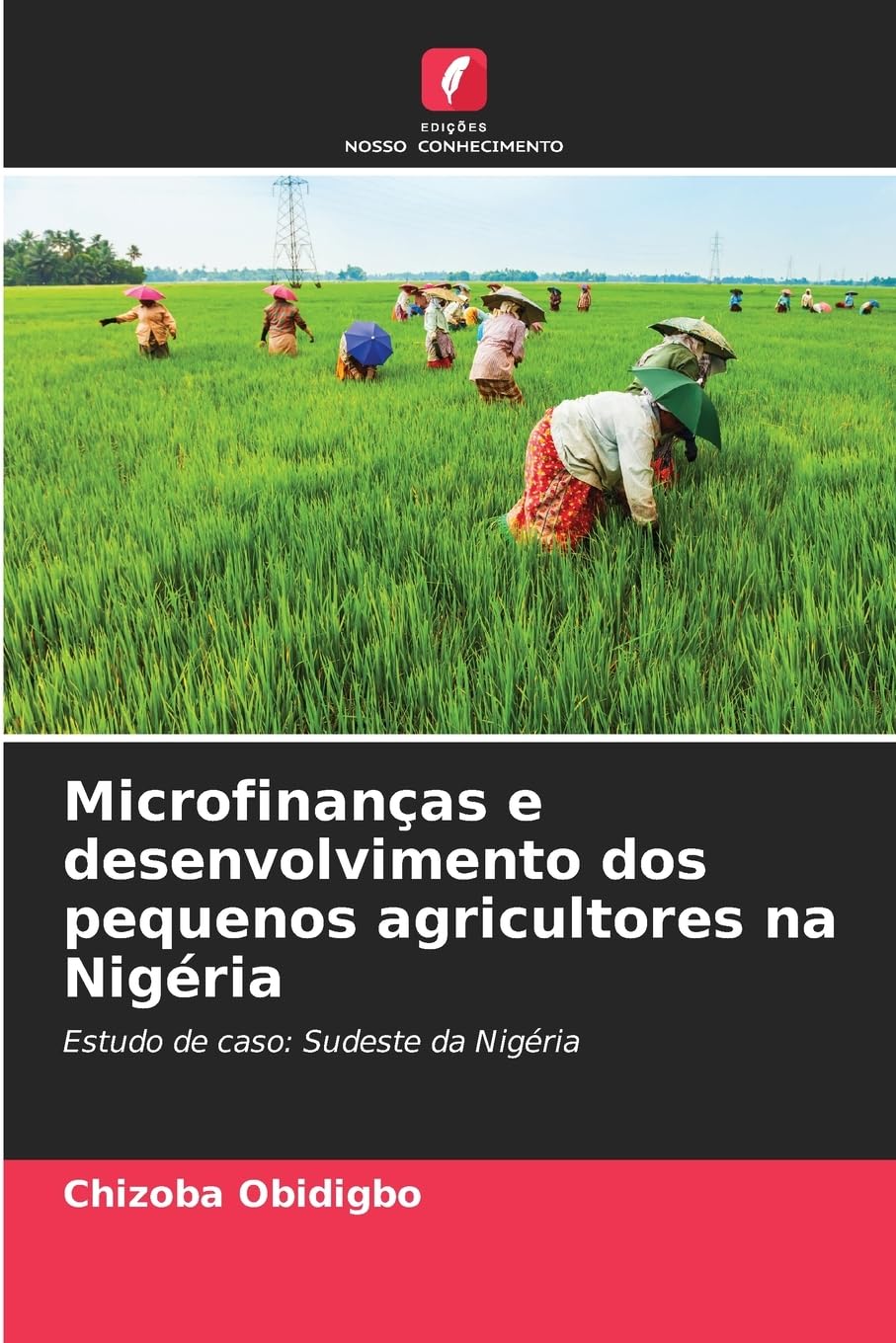Microfinanças e desenvolvimento dos pequenos agricultores na Nigéria Law