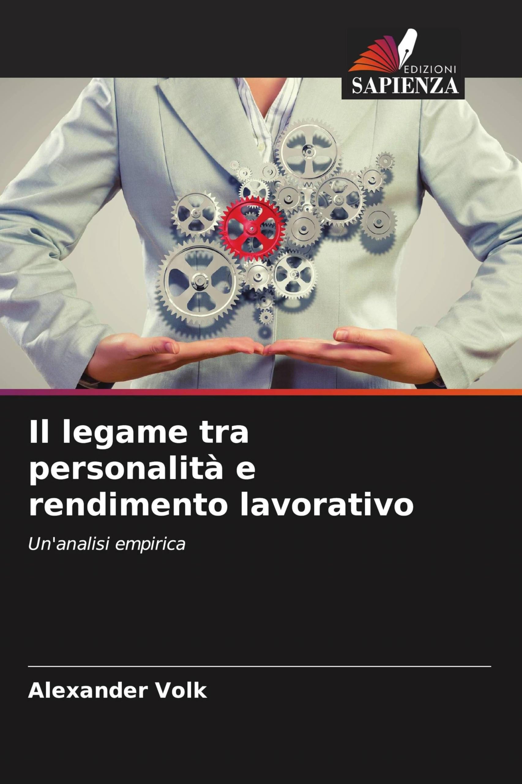Il legame tra personalità e rendimento lavorativo Law