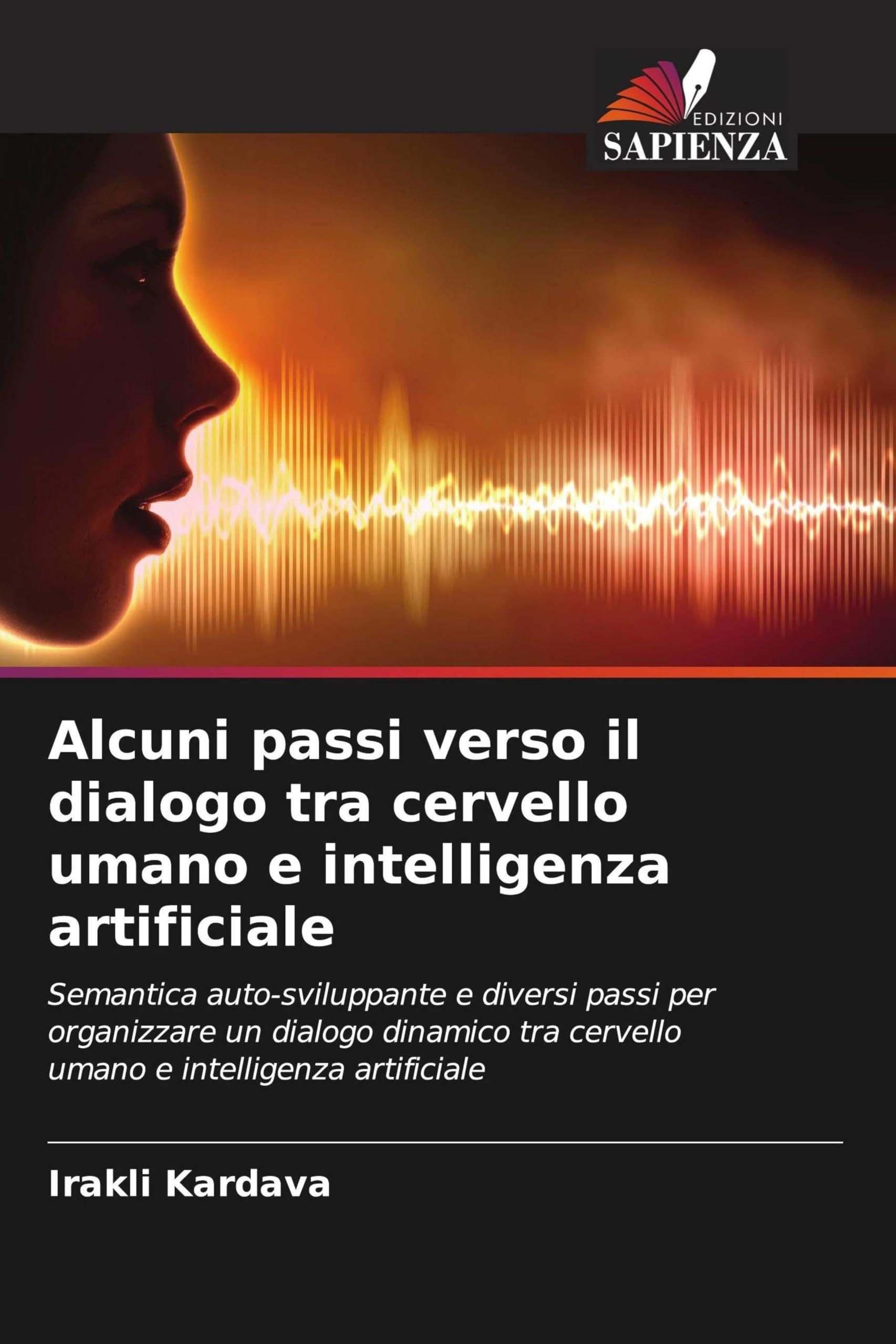 Alcuni passi verso il dialogo tra cervello umano e intelligenza artificiale Law