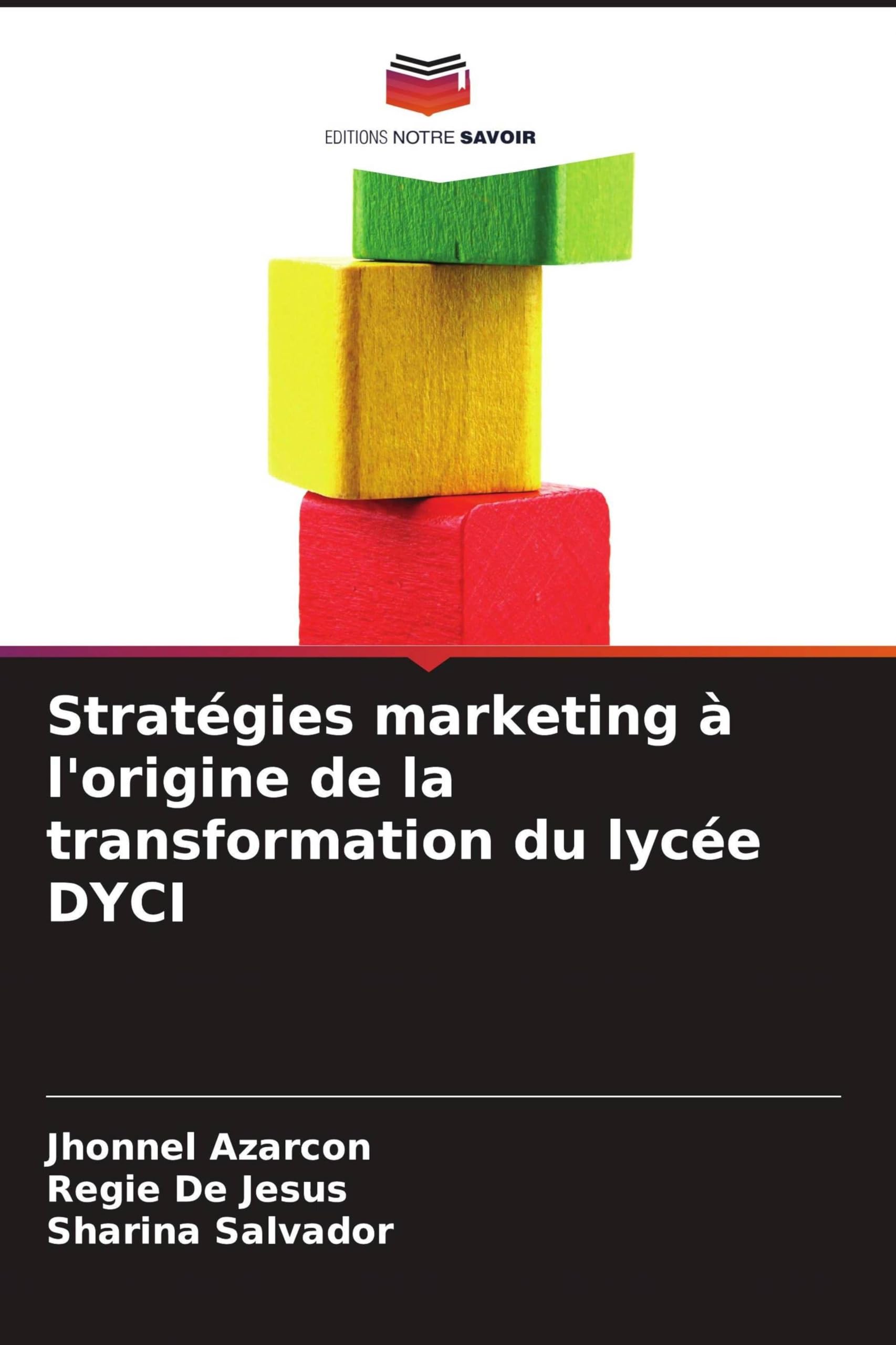 Stratégies marketing à l'origine de la transformation du lycée DYCI Books