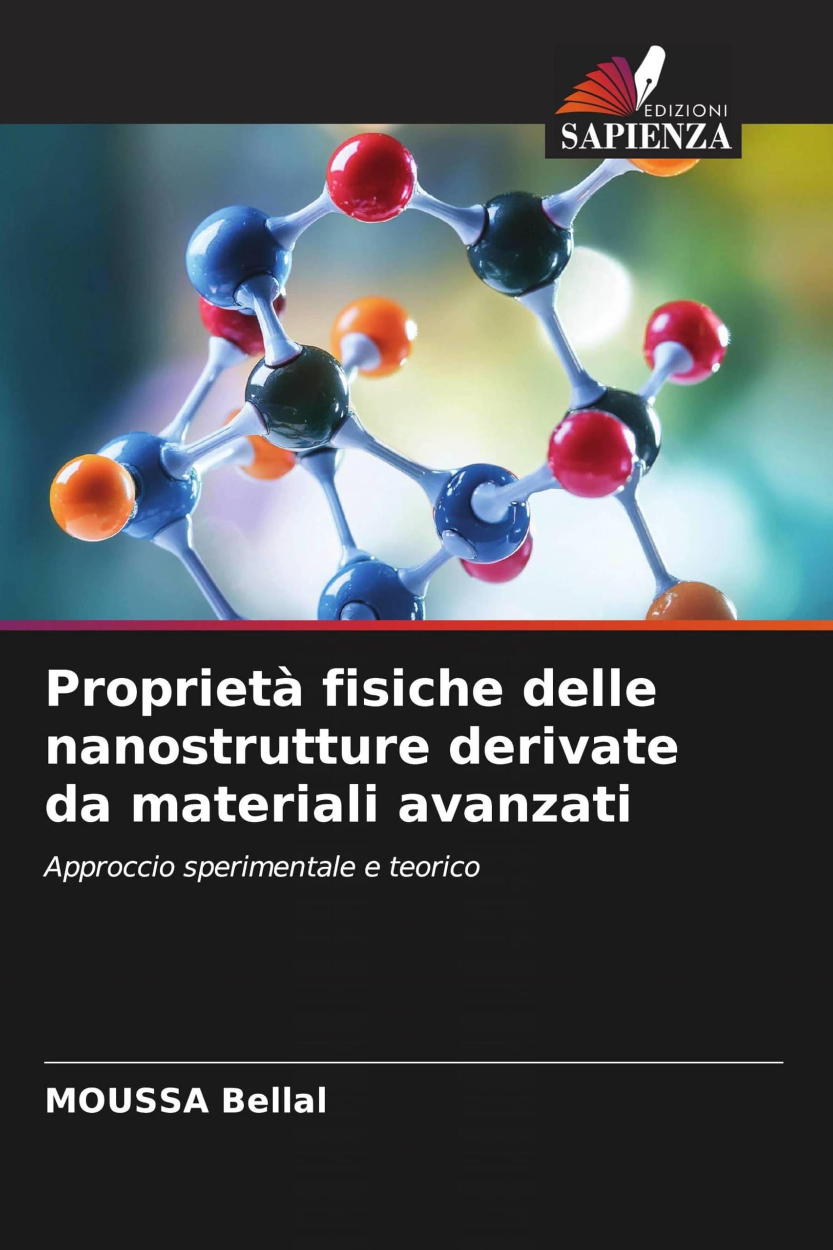 Proprietà fisiche delle nanostrutture derivate da materiali avanzati Natural Sciences