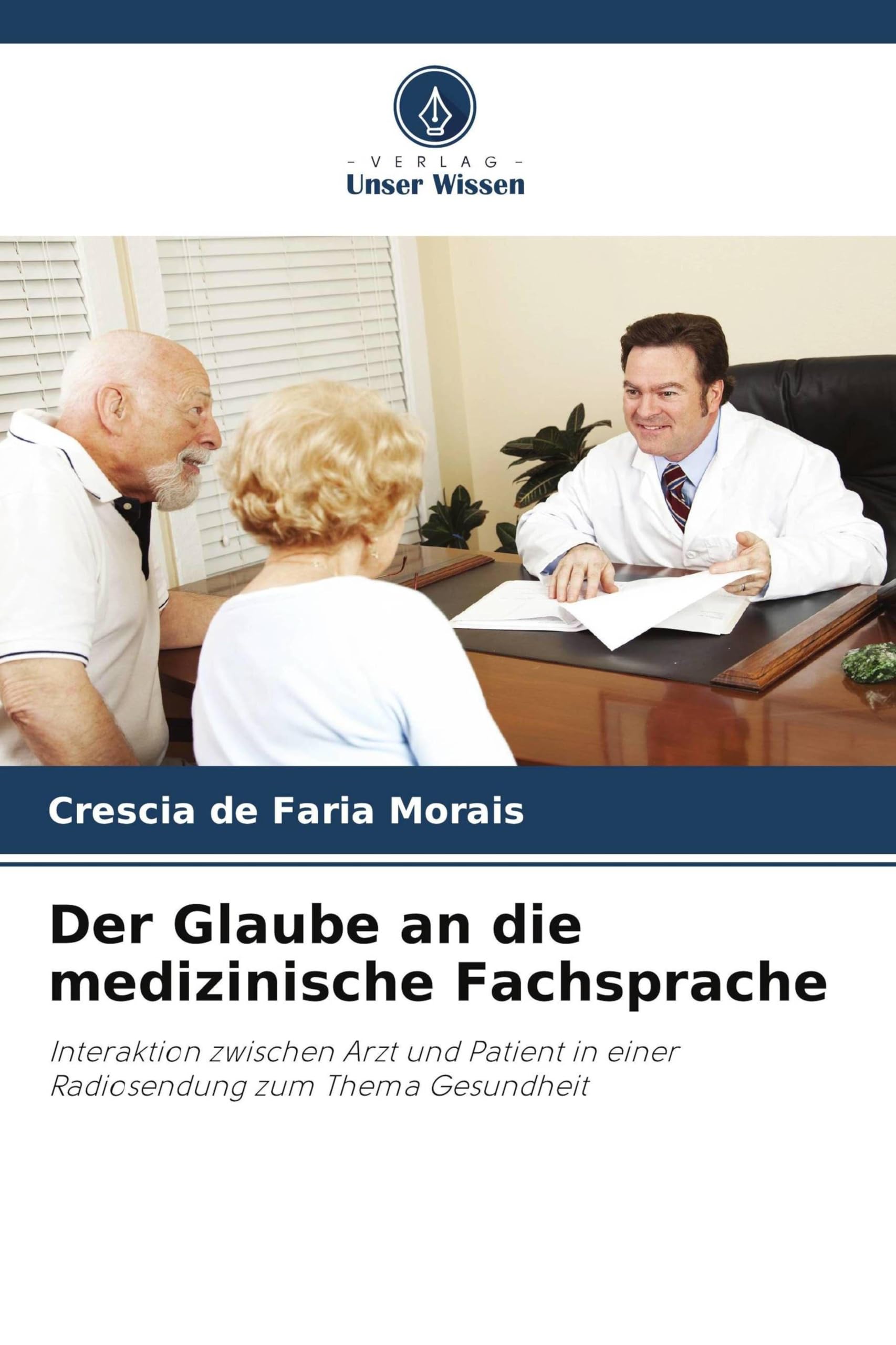 Der Glaube an die medizinische Fachsprache Books