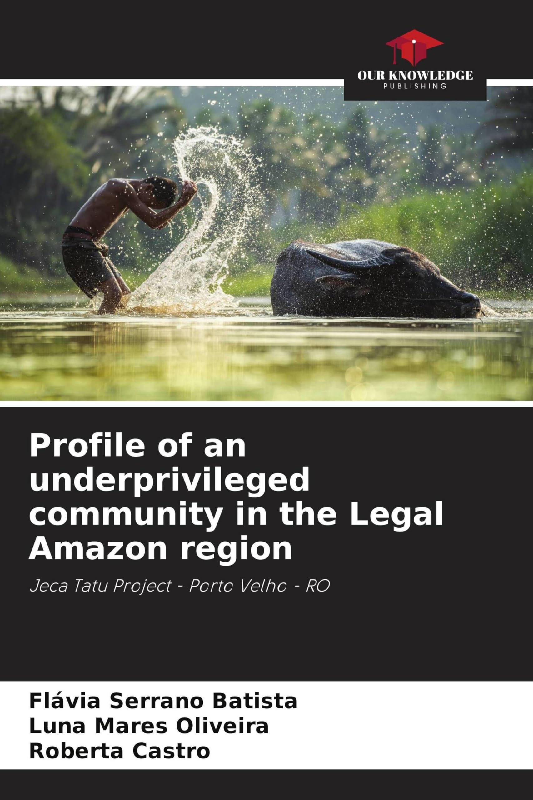 Profile of an underprivileged community in the Legal Amazon region Health, Nutrition & Fitness