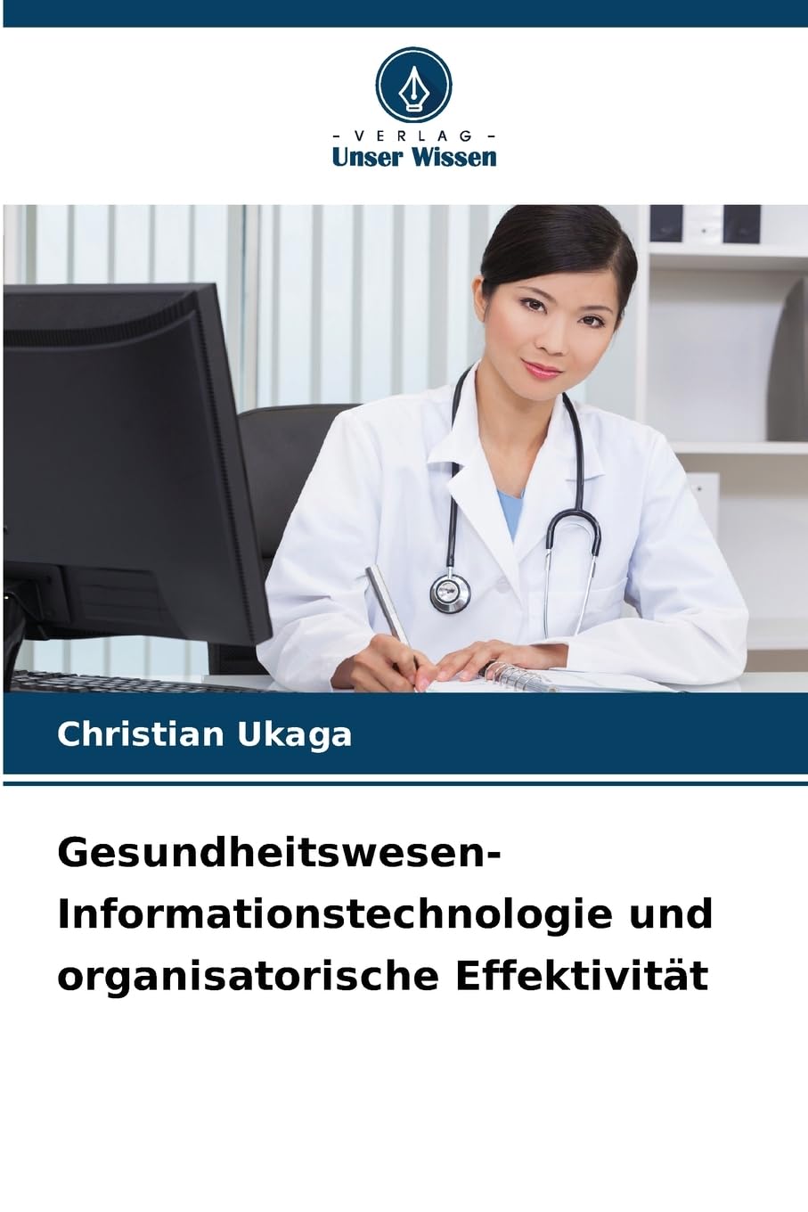Gesundheitswesen-Informationstechnologie und organisatorische Effektivität Computer Science