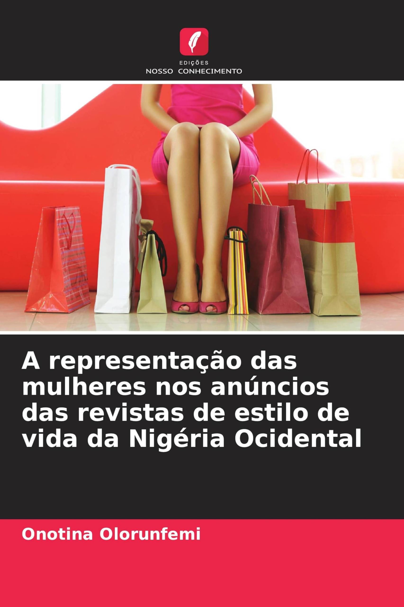 A representação das mulheres nos anúncios das revistas de estilo de vida da Nigéria Ocidental Law