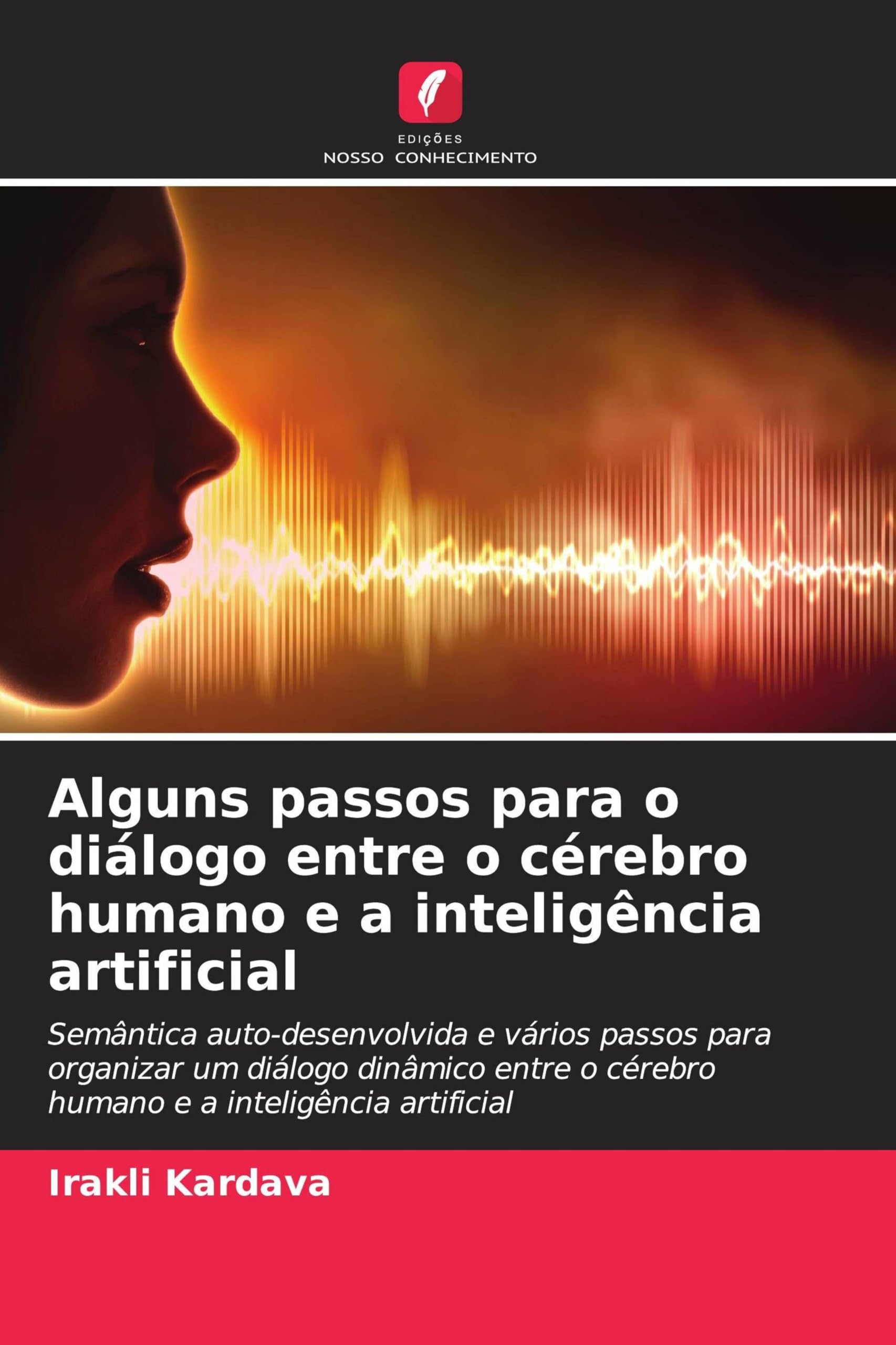 Alguns passos para o diálogo entre o cérebro humano e a inteligência artificial Law