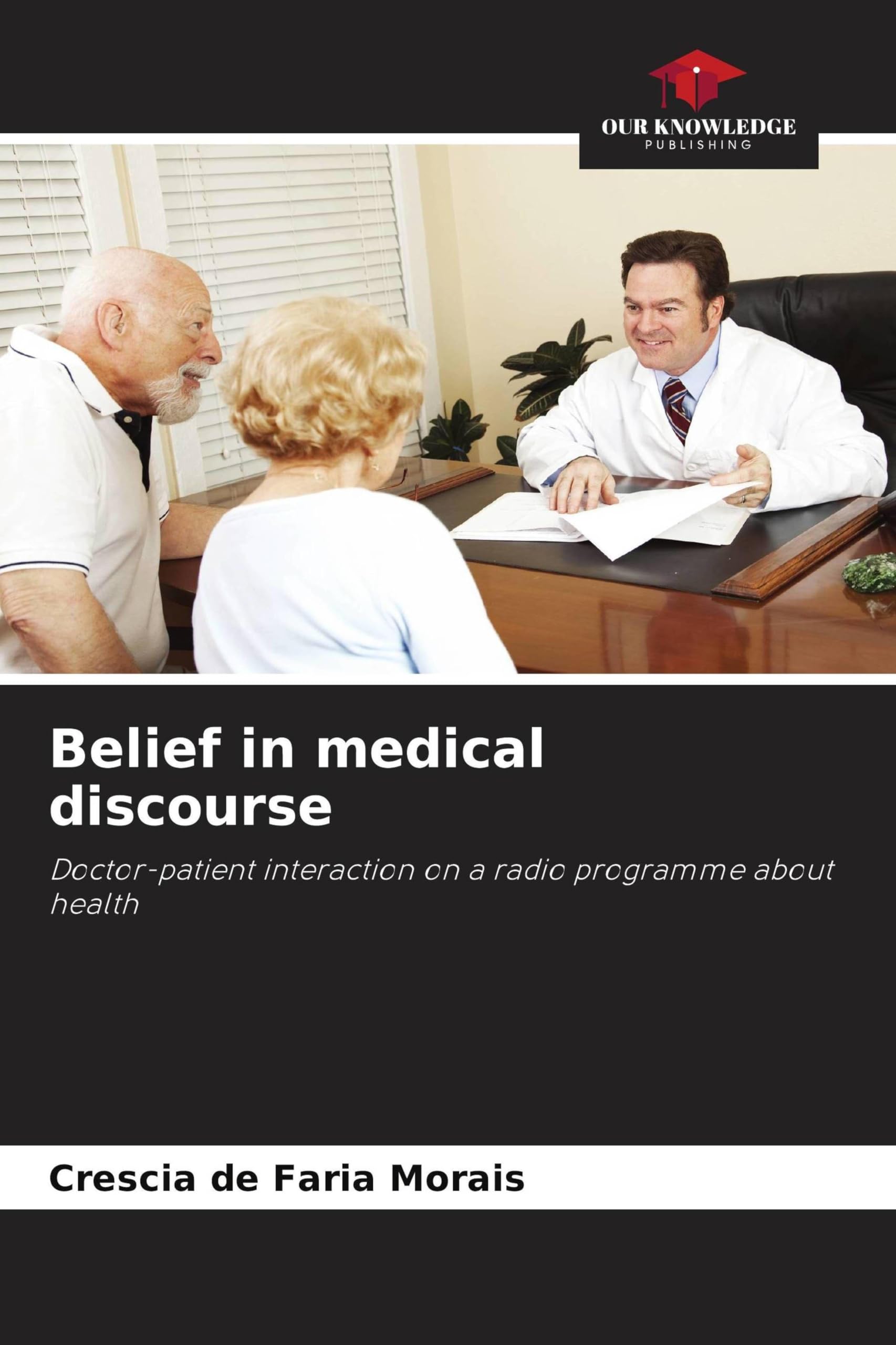 Belief in medical discourse Books