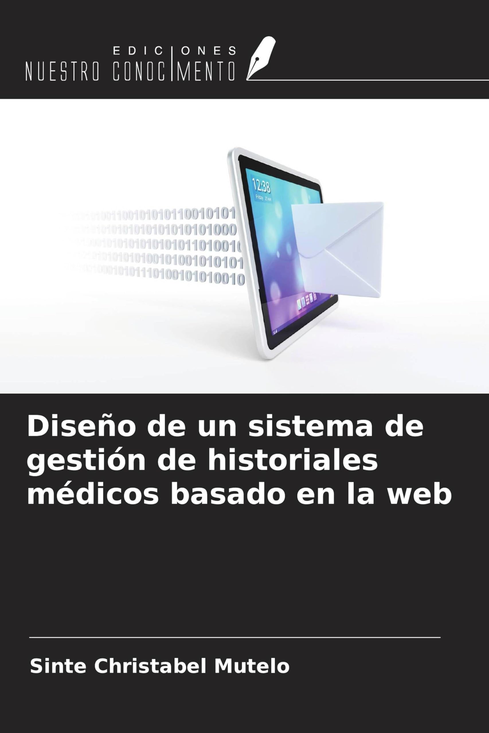 Diseño de un sistema de gestión de historiales médicos basado en la web Computer Science